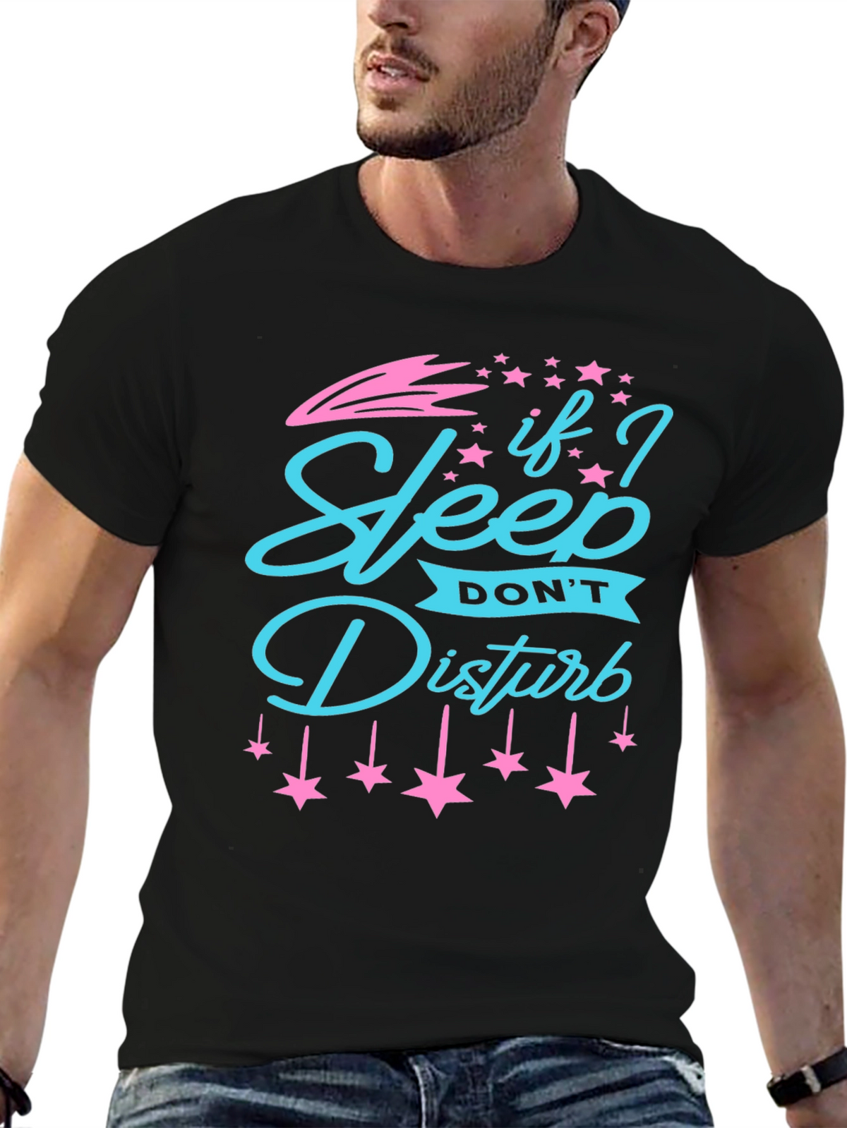 If I Sleep Dont Disturb Graphic Tee