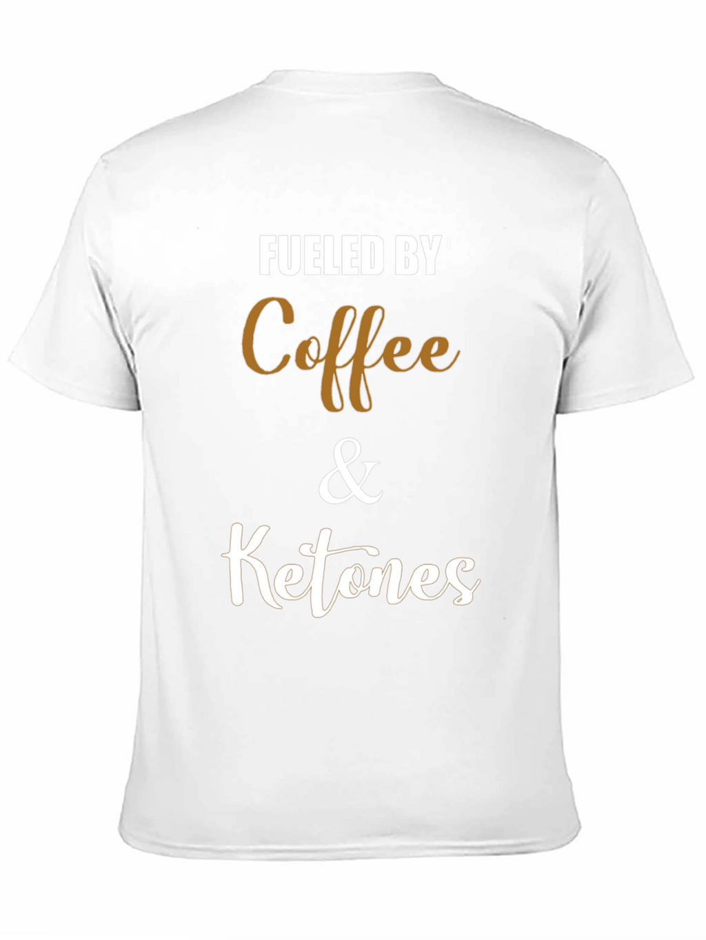Fueled by Coffee & Ketones Graphic T-Shirt
