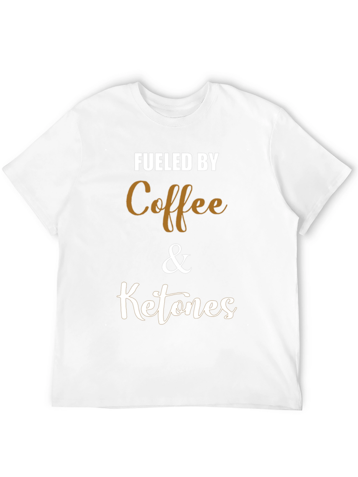 Fueled by Coffee & Ketones Graphic T-Shirt