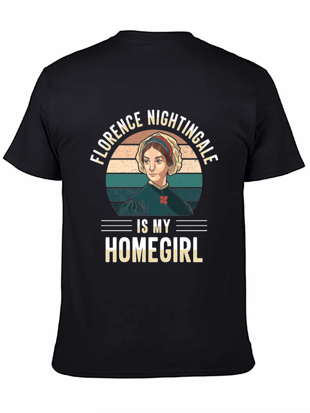 Florence Nightingale Homegirl T-Shirt