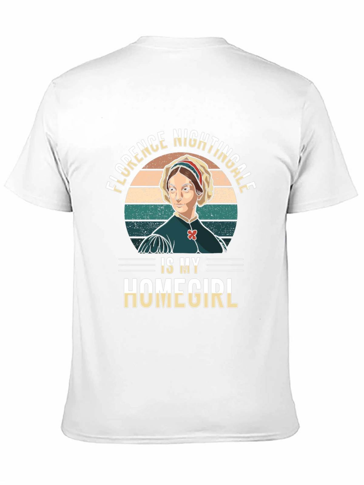 Florence Nightingale Homegirl T-Shirt