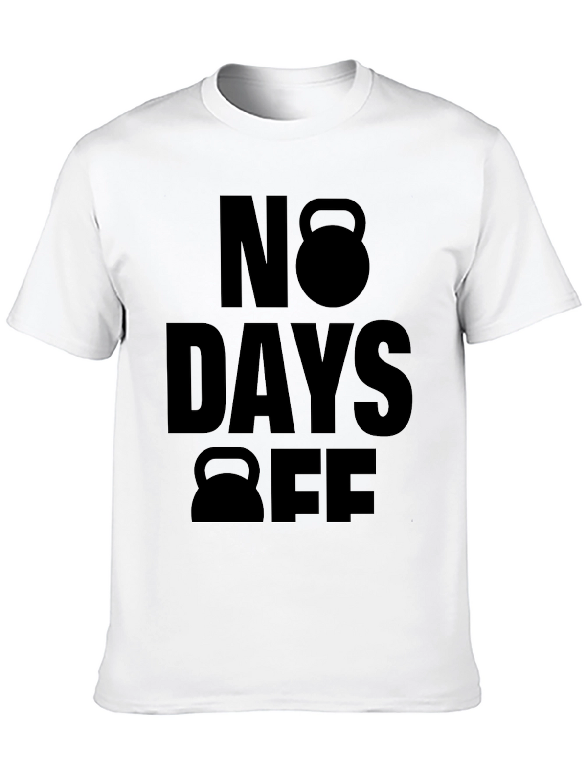 No Days Off Workout T-Shirt