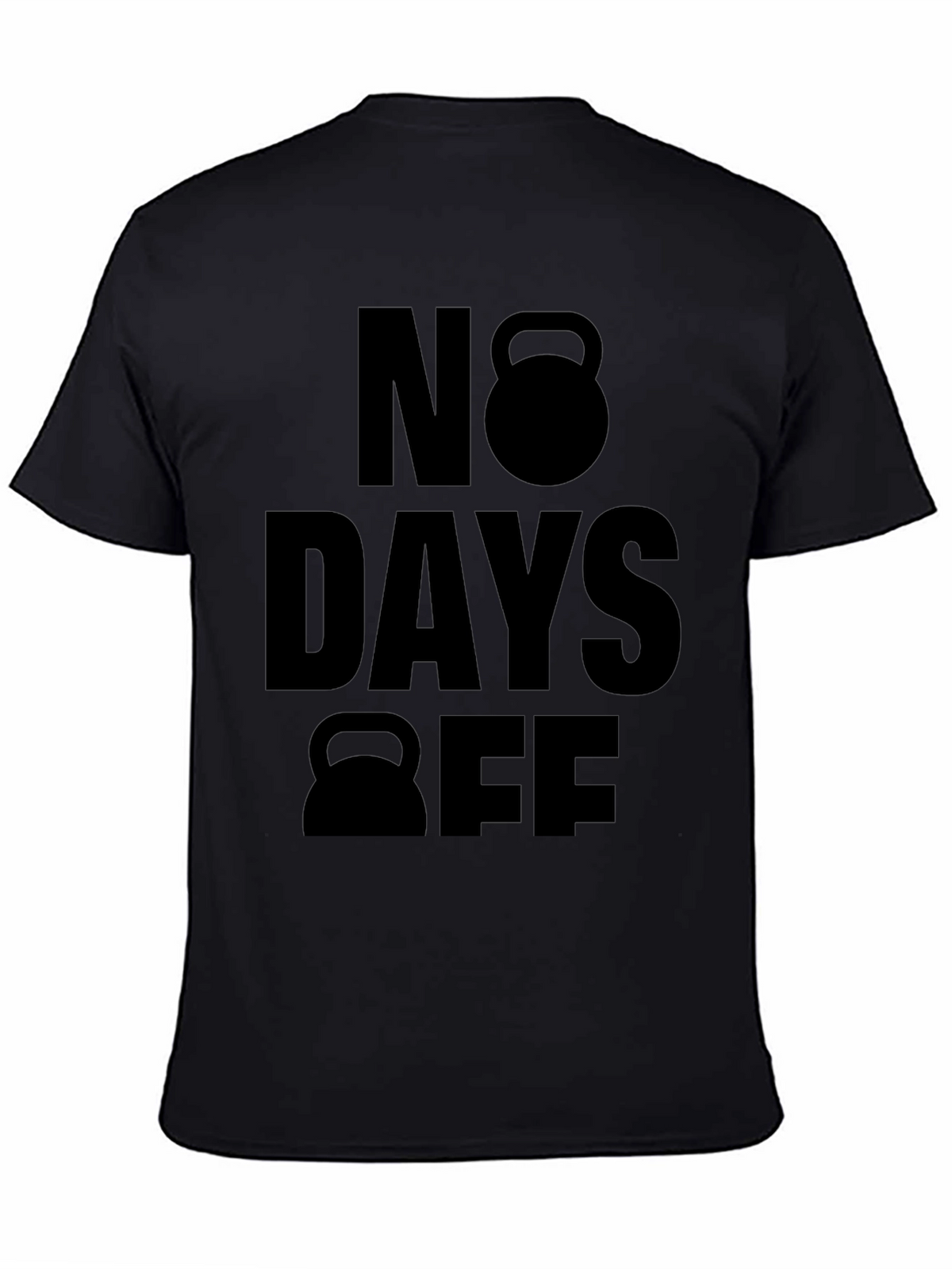 No Days Off Workout T-Shirt