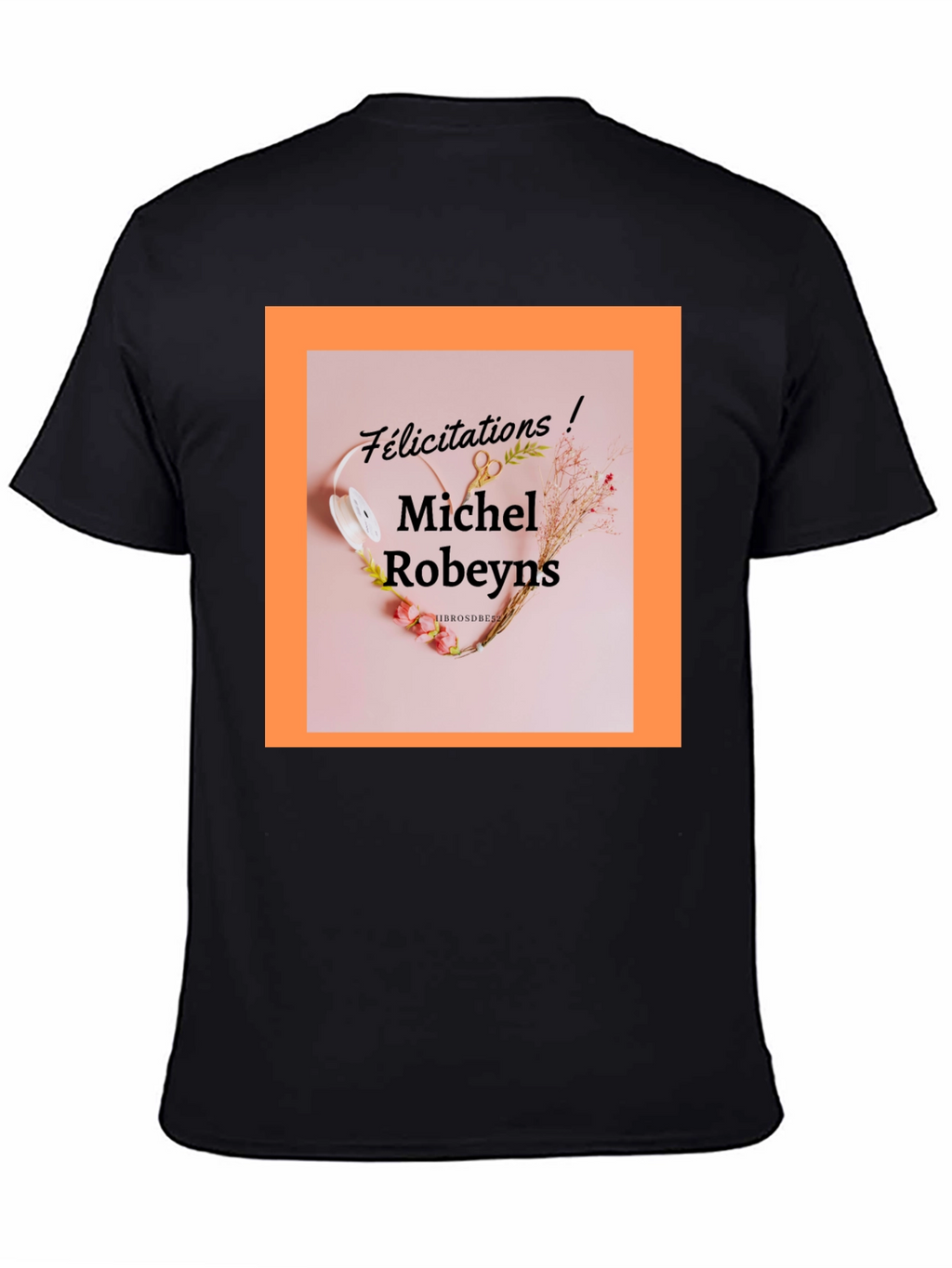 Michel Robeyns Felicitation T-Shirt