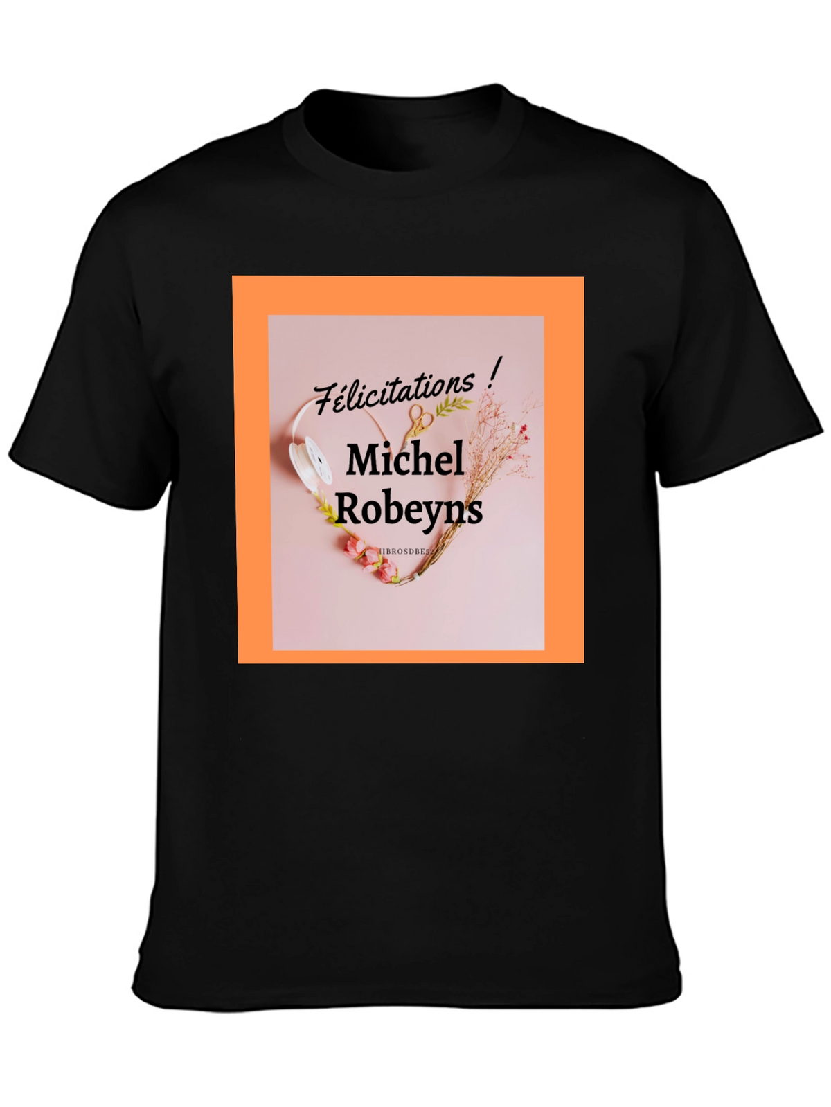 Michel Robeyns Felicitation T-Shirt