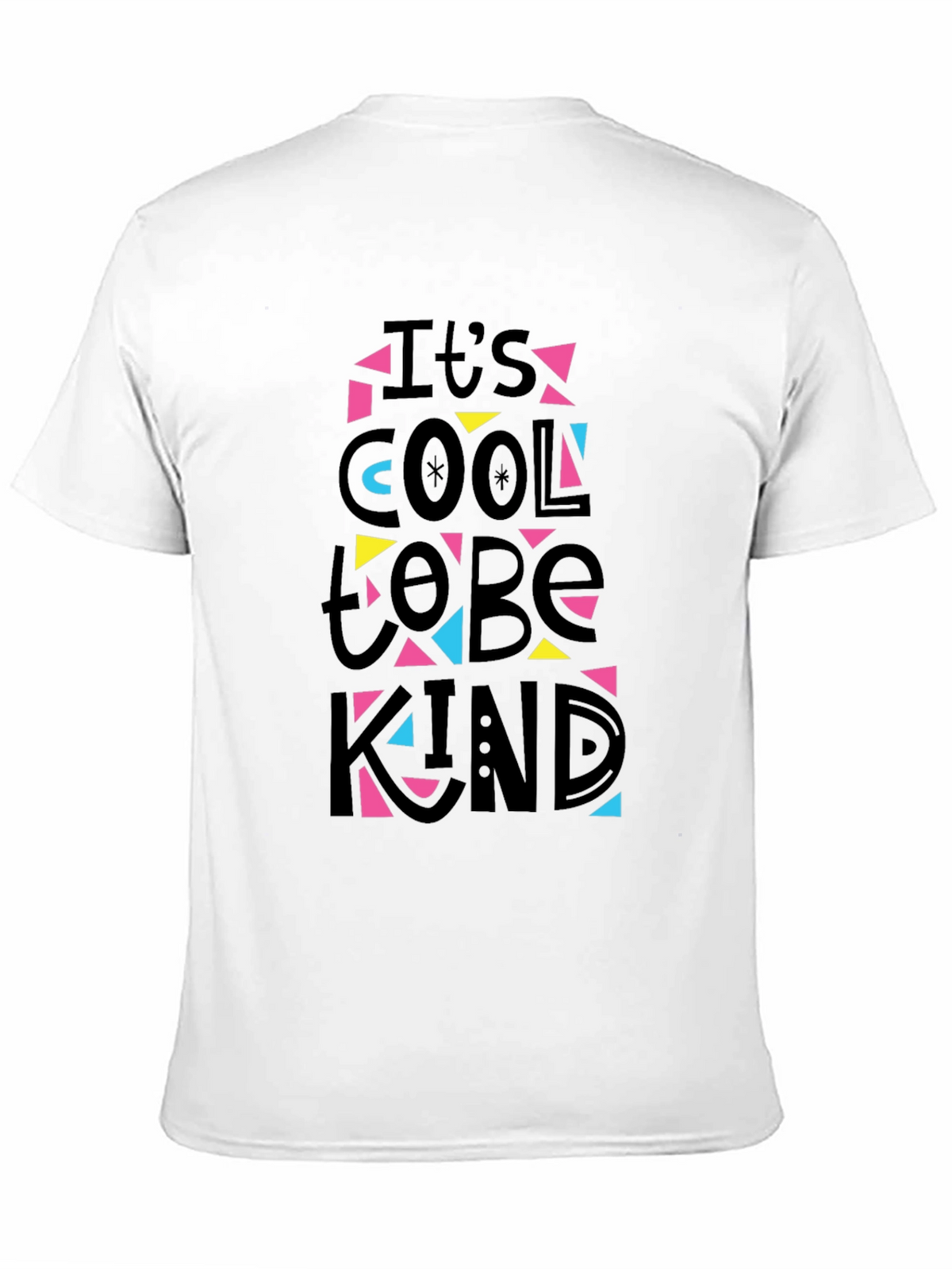 Its Cool to Be Kind Graphic T-Shirt
