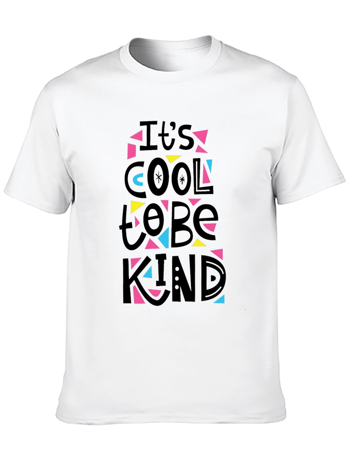 Its Cool to Be Kind Graphic T-Shirt