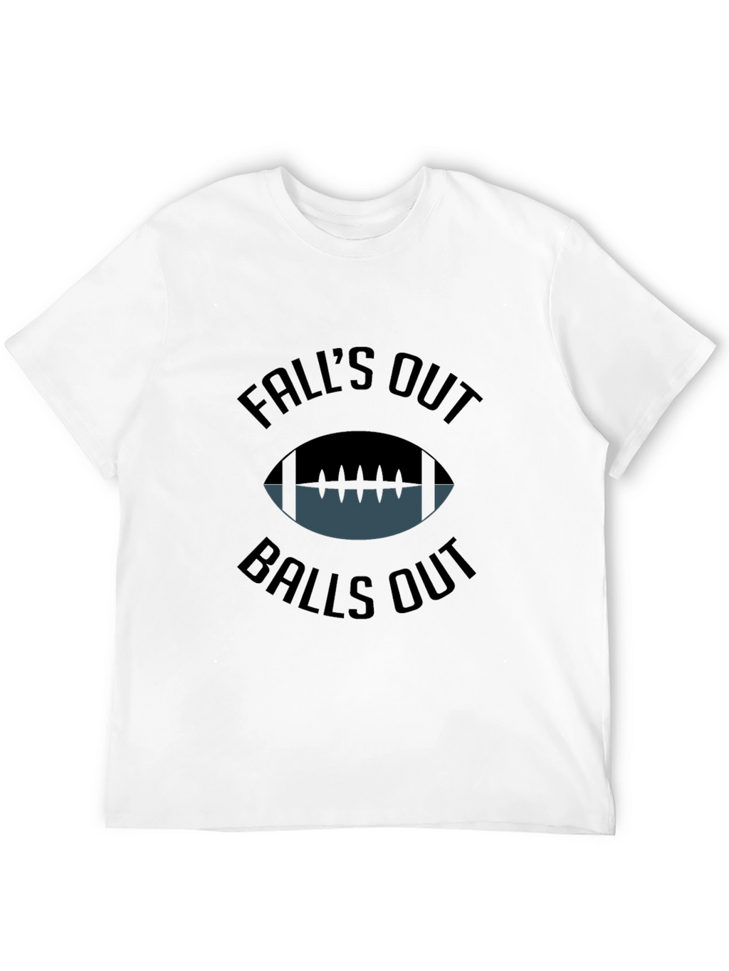 Falls Out Balls Out Graphic T-Shirt