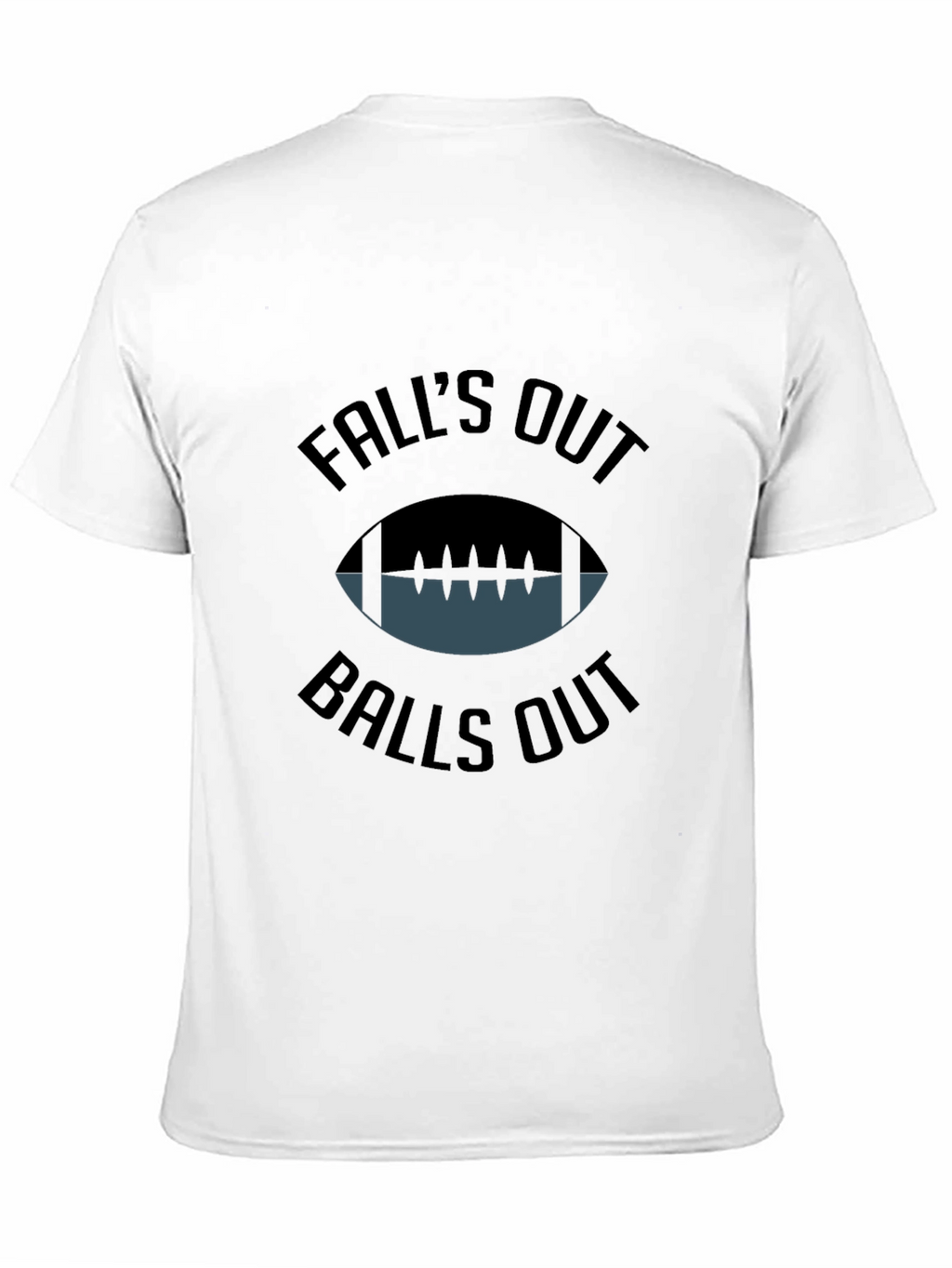 Falls Out Balls Out Graphic T-Shirt