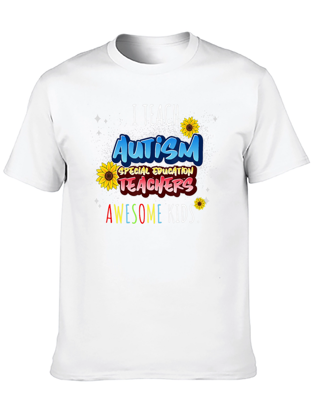 Autism Teacher T-Shirt - Awesome Kids Design