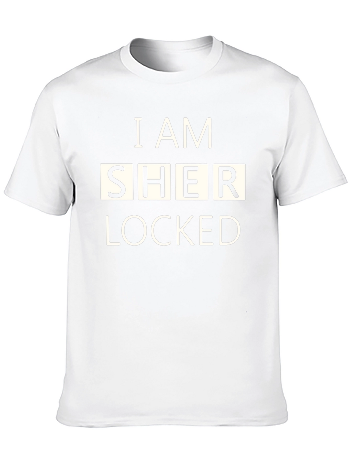 I Am Sher Locked T-Shirt - Novelty Graphic Tee