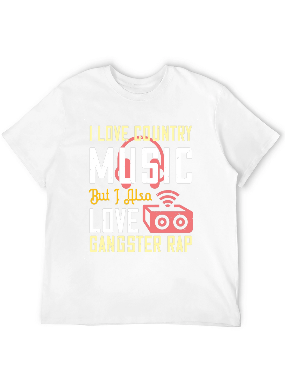 Country & Rap Music Lover T-Shirt