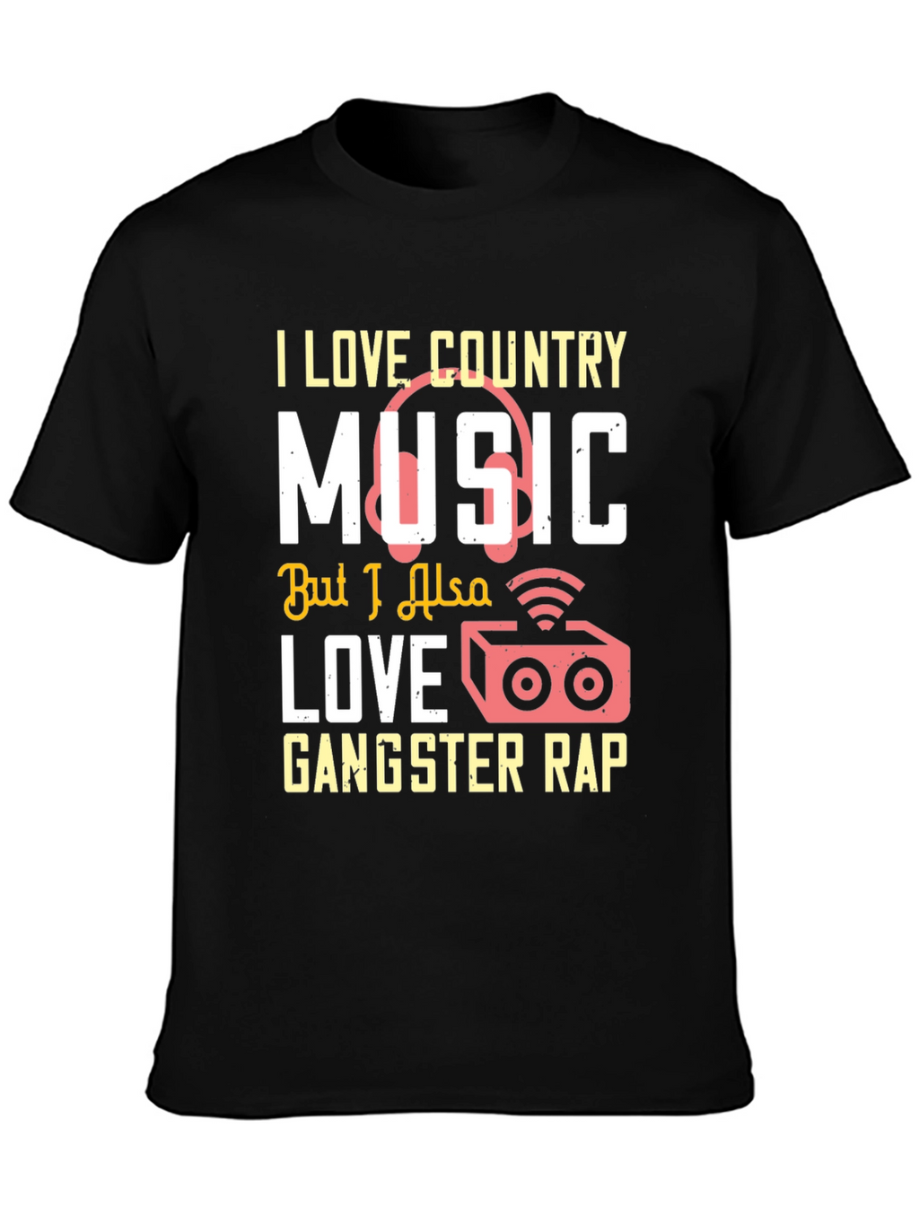 Country & Rap Music Lover T-Shirt