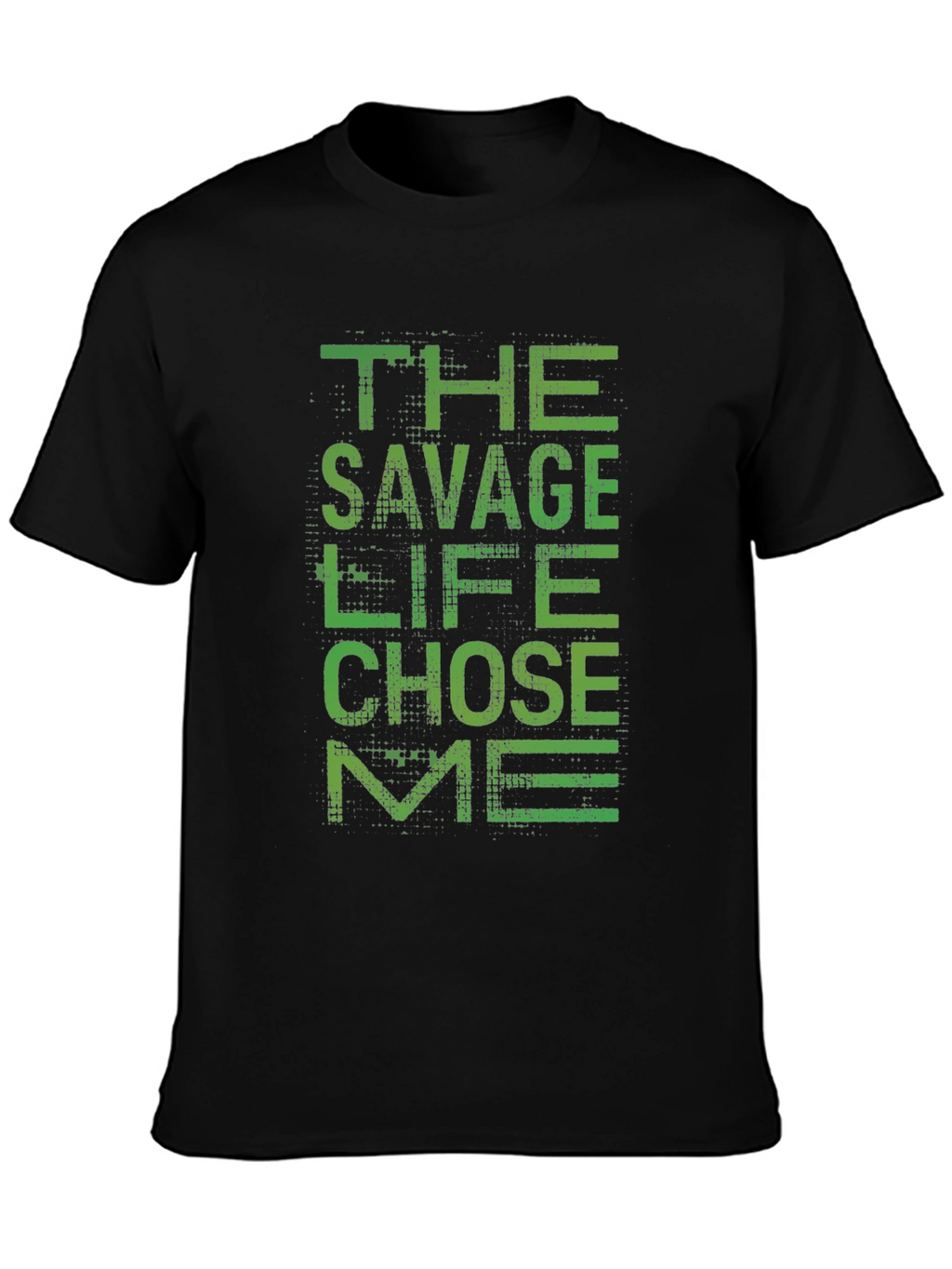 The Savage Life Chose Me Black Graphic T-Shirt