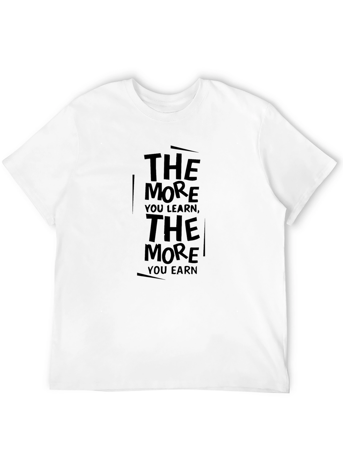 The More You Learn Graphic T-Shirt