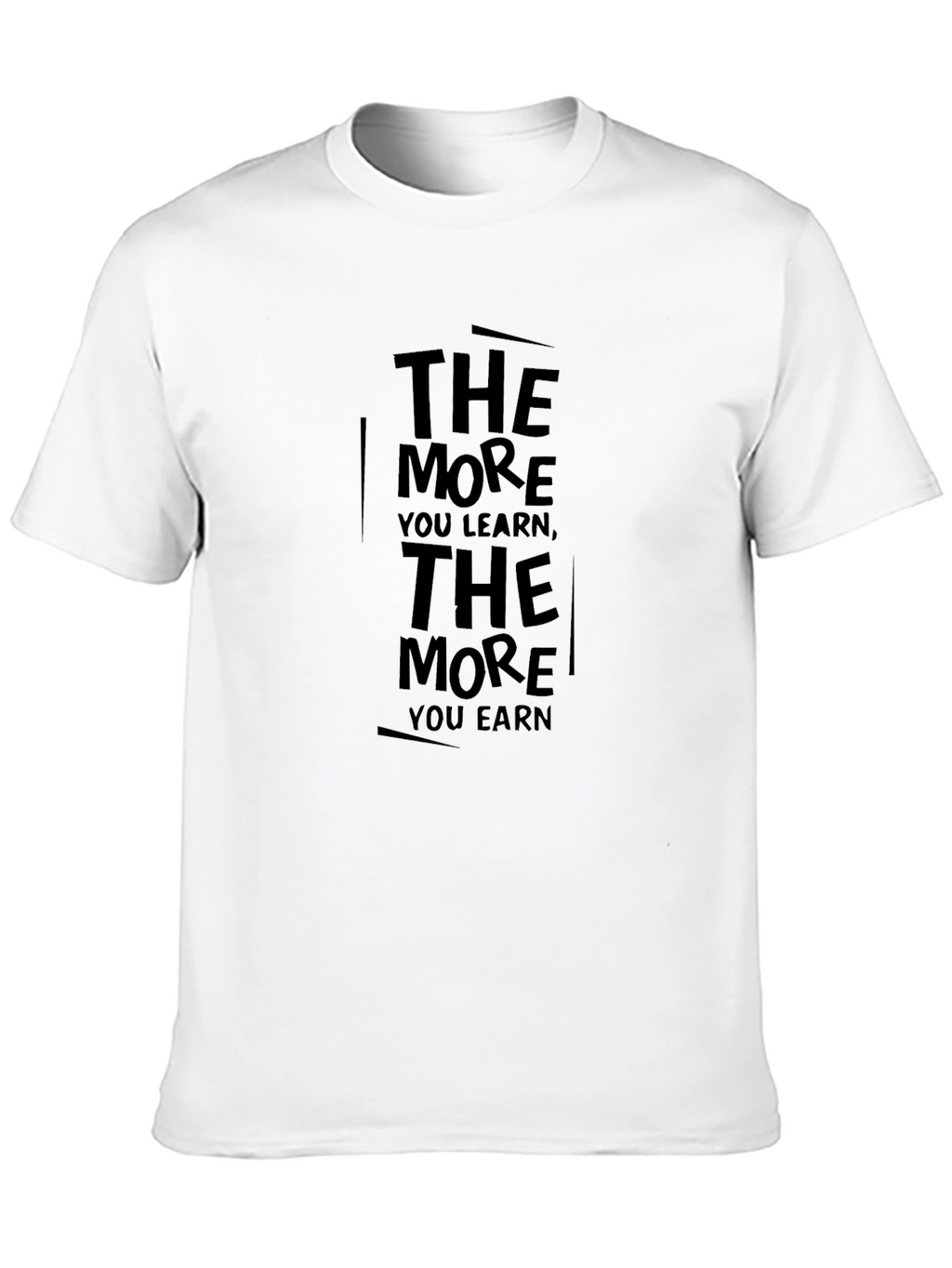 The More You Learn Graphic T-Shirt
