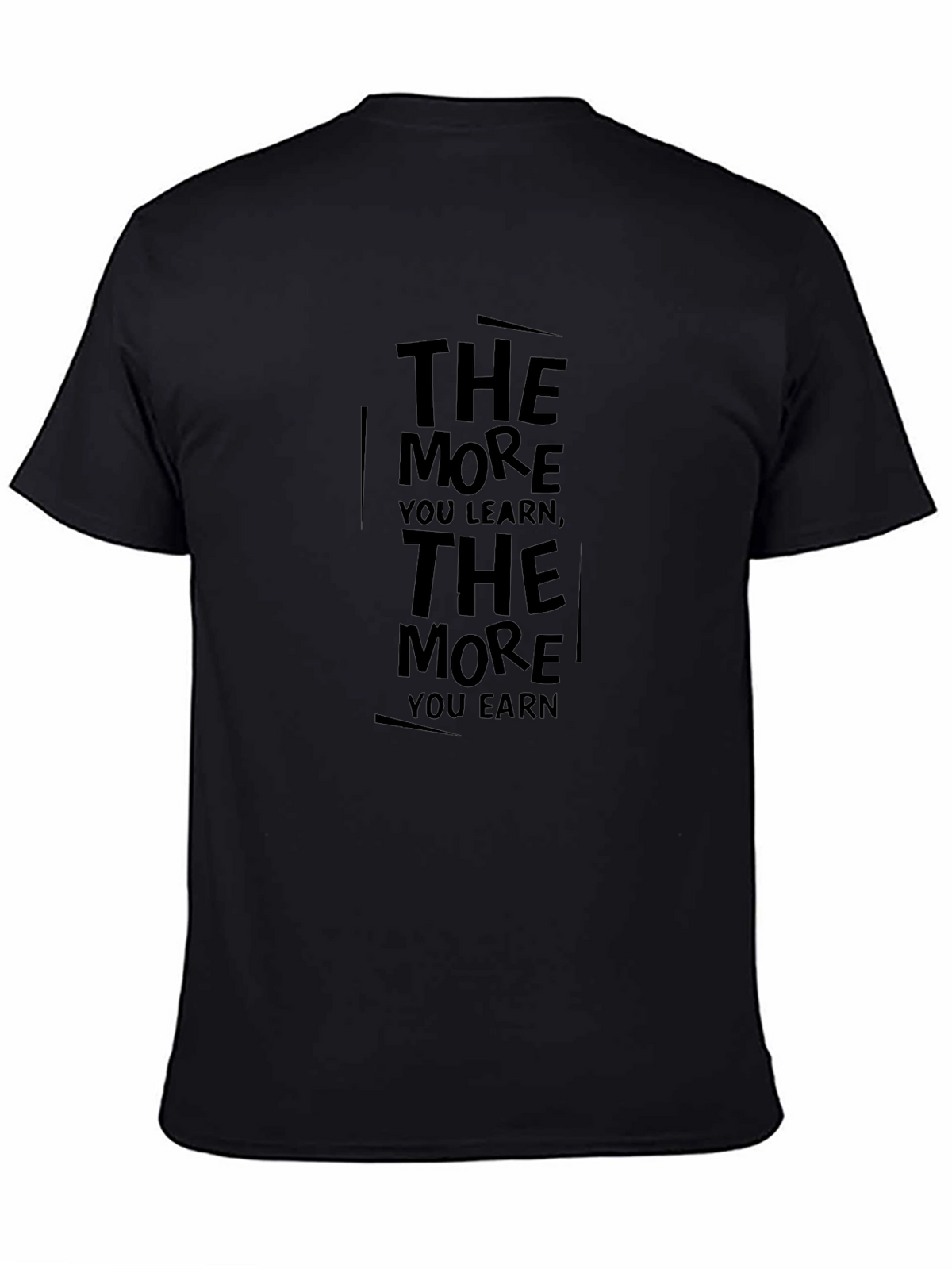 The More You Learn Graphic T-Shirt