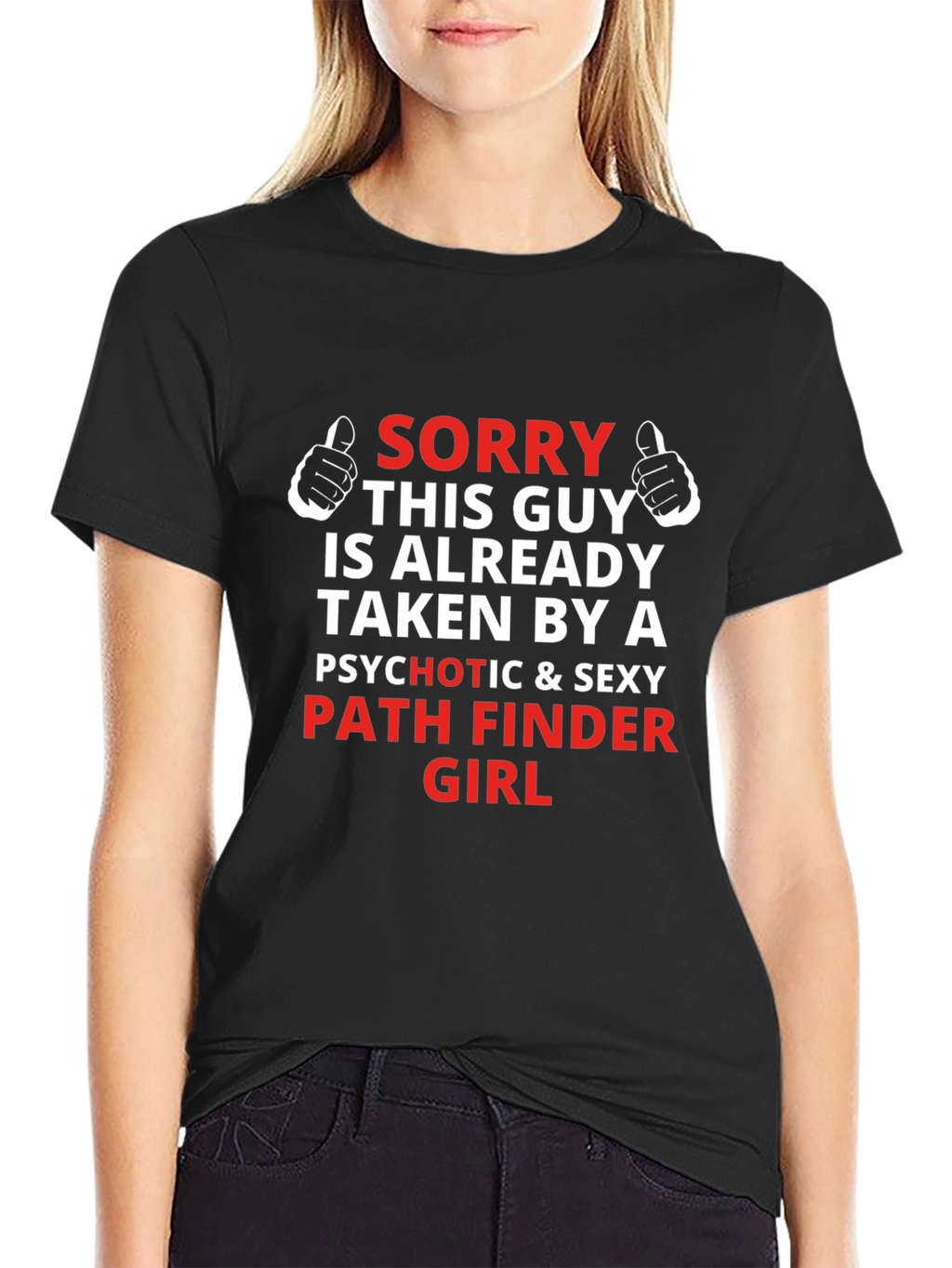 Funny Taken By A Pathfinder Girl T-Shirt
