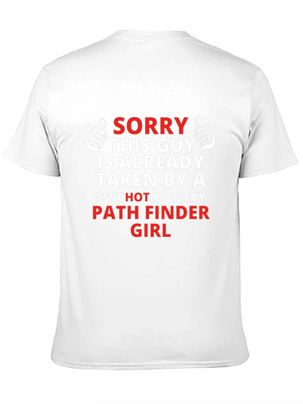 Funny Taken By A Pathfinder Girl T-Shirt