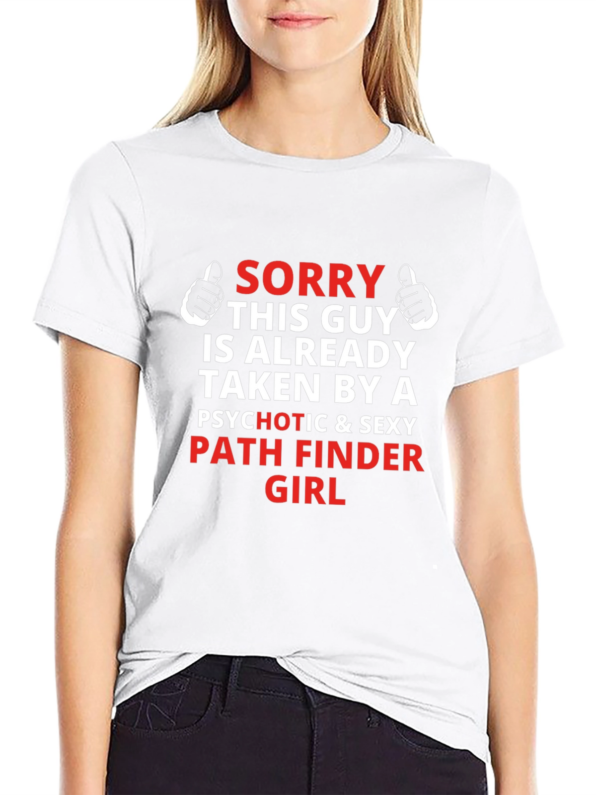 Funny Taken By A Pathfinder Girl T-Shirt
