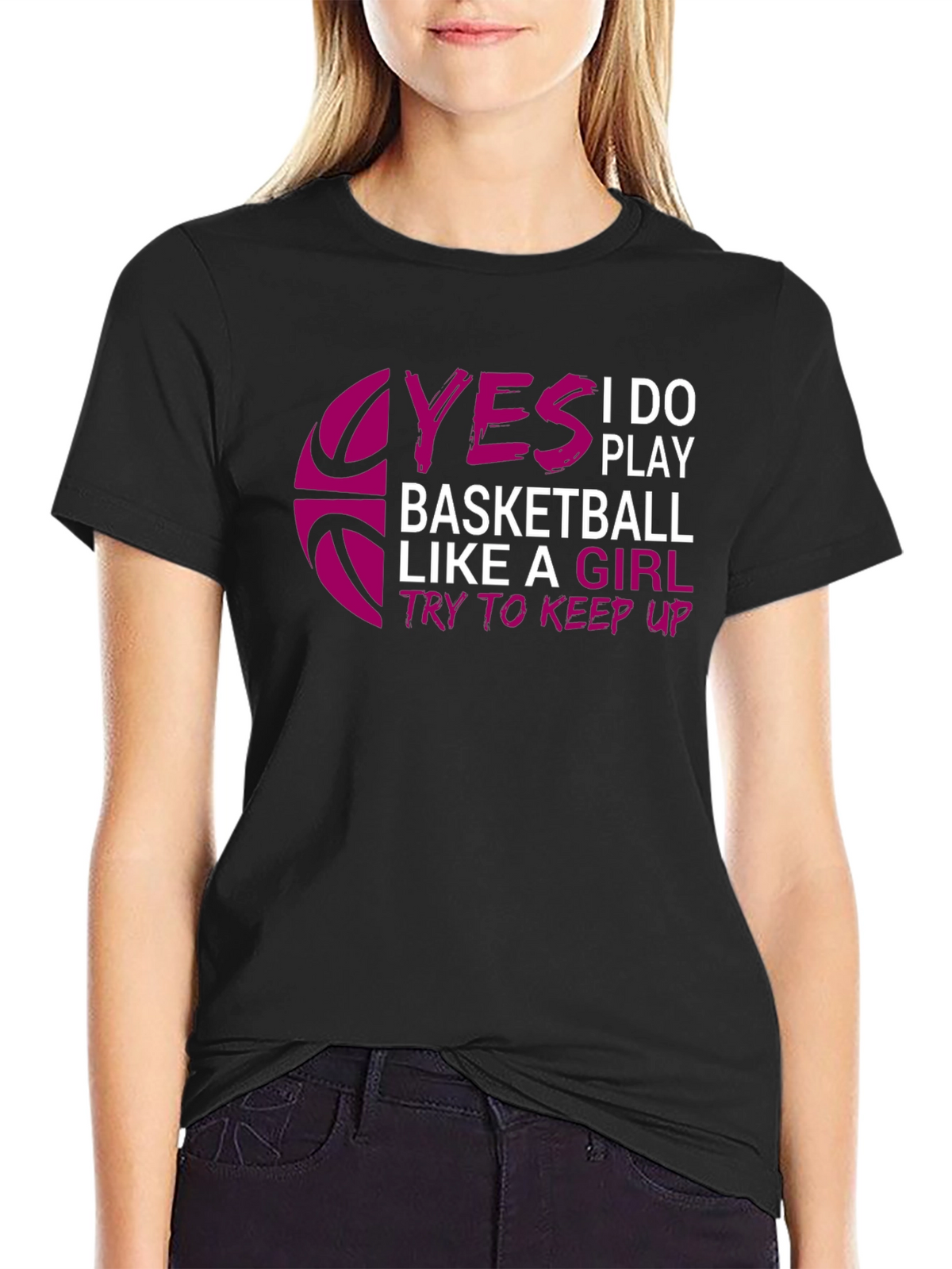 Yes I Do Play Basketball T-Shirt