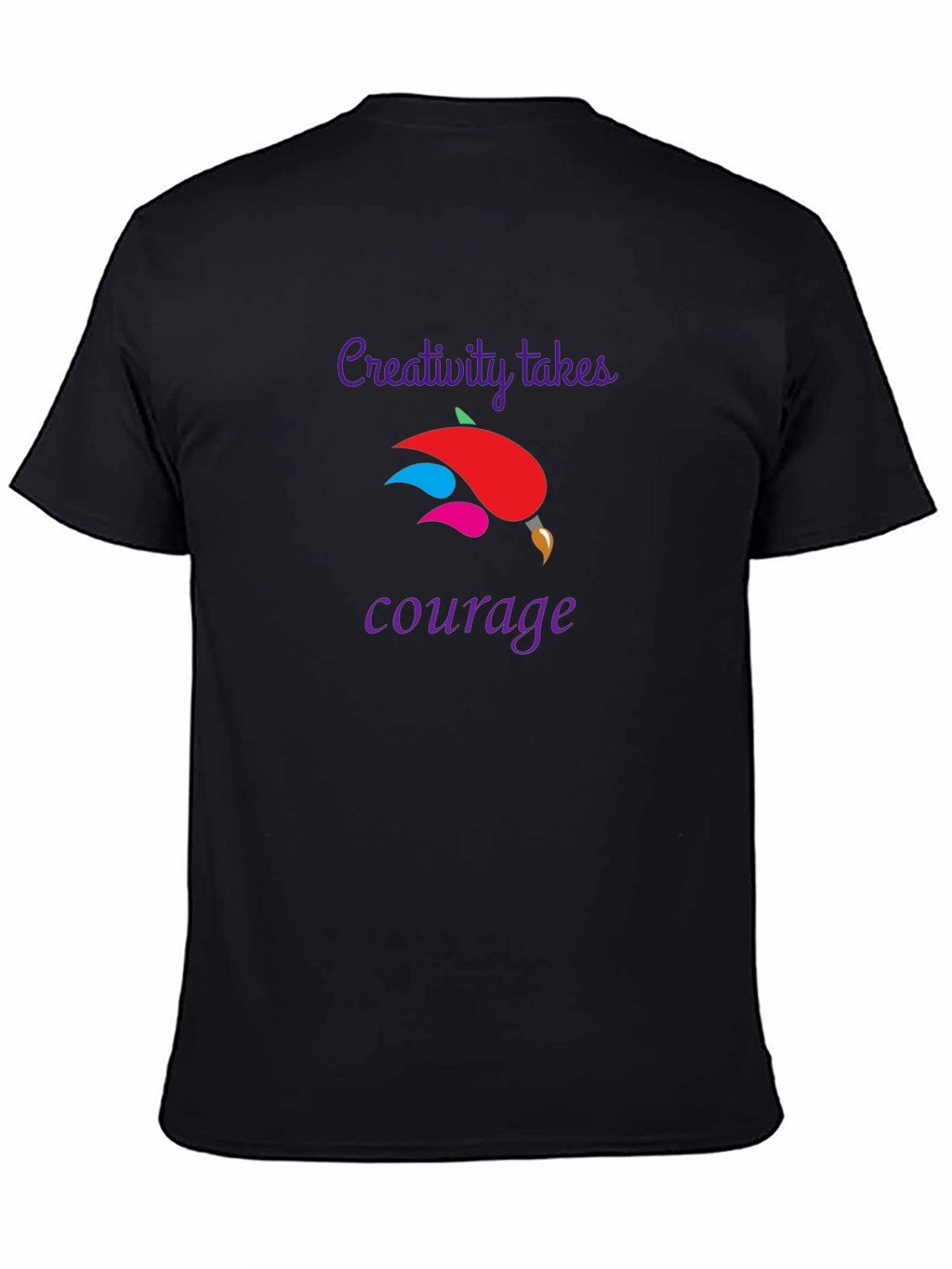 Creativity Takes Courage Black T-Shirt