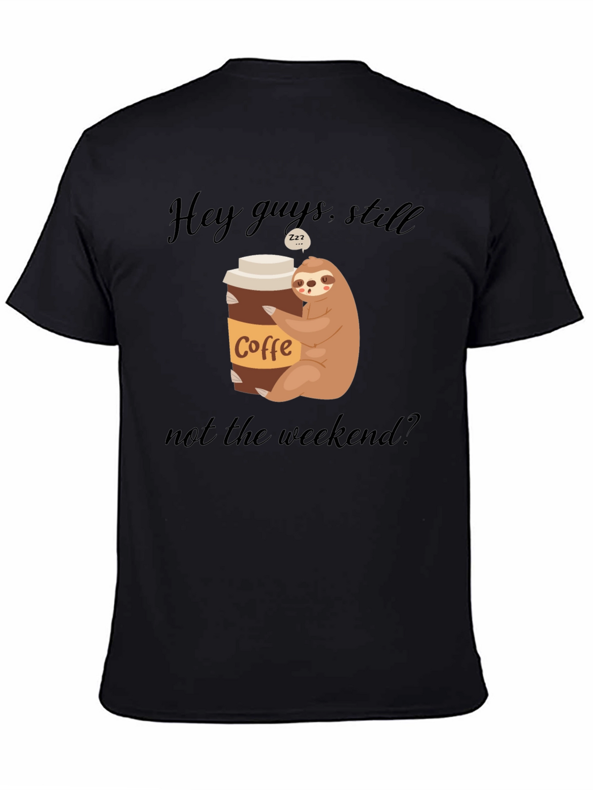 Coffee Sloth Graphic Tee - Weekend Vibes