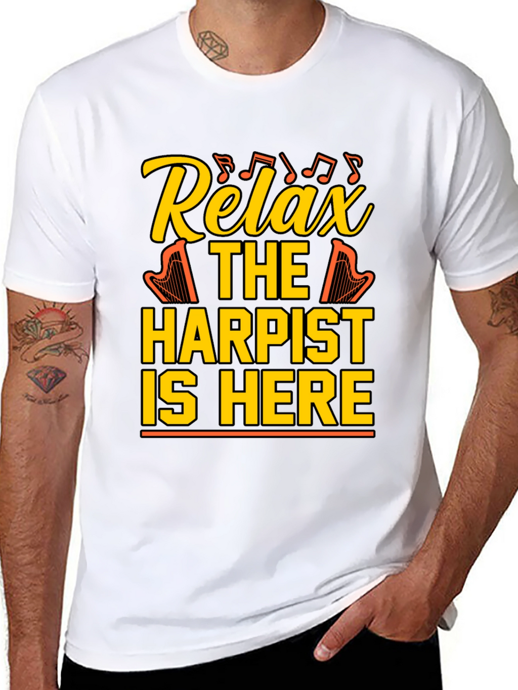 Relax Harpist Here T-Shirt: Musical Humor Tee