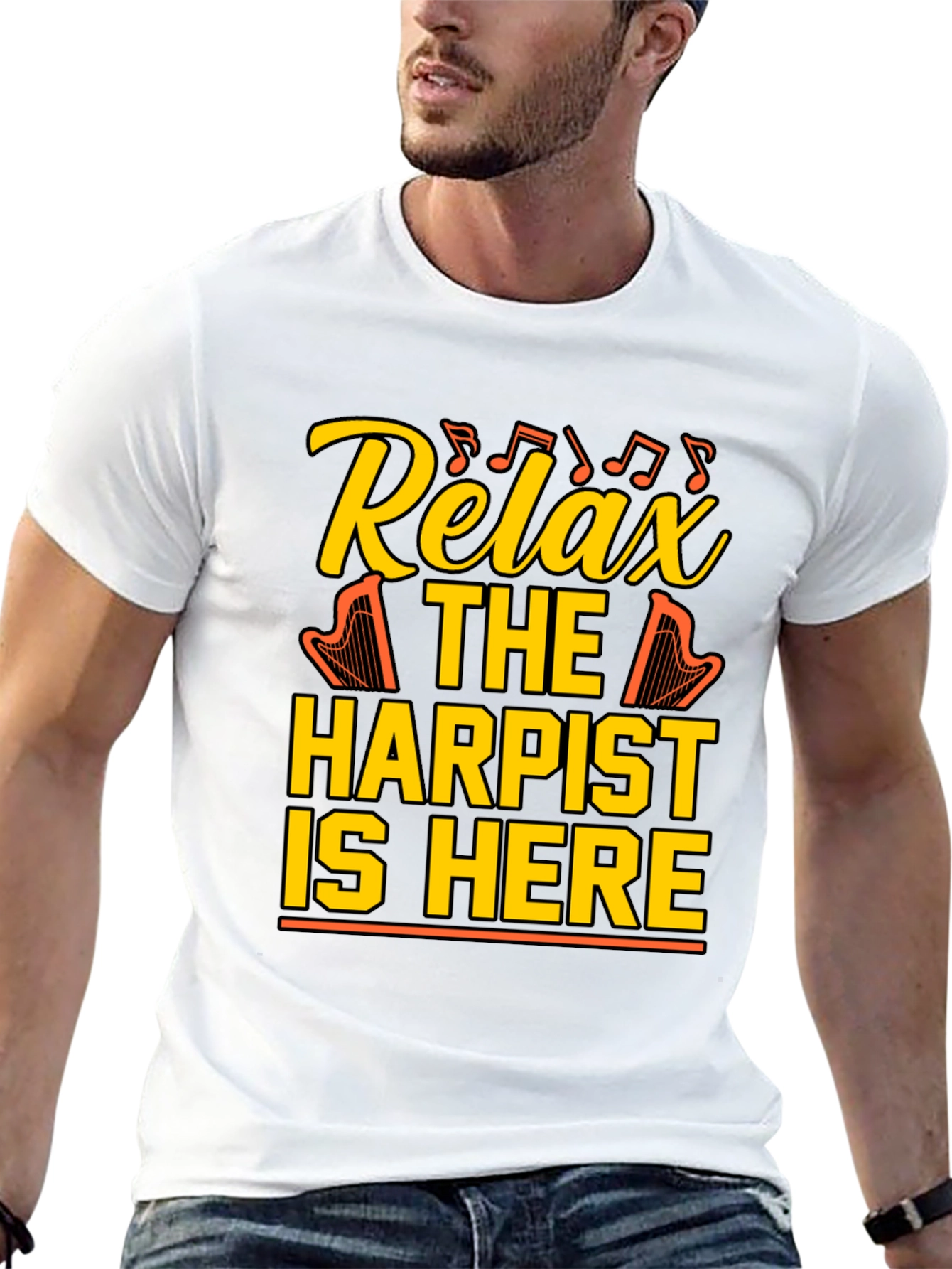 Relax Harpist Here T-Shirt: Musical Humor Tee