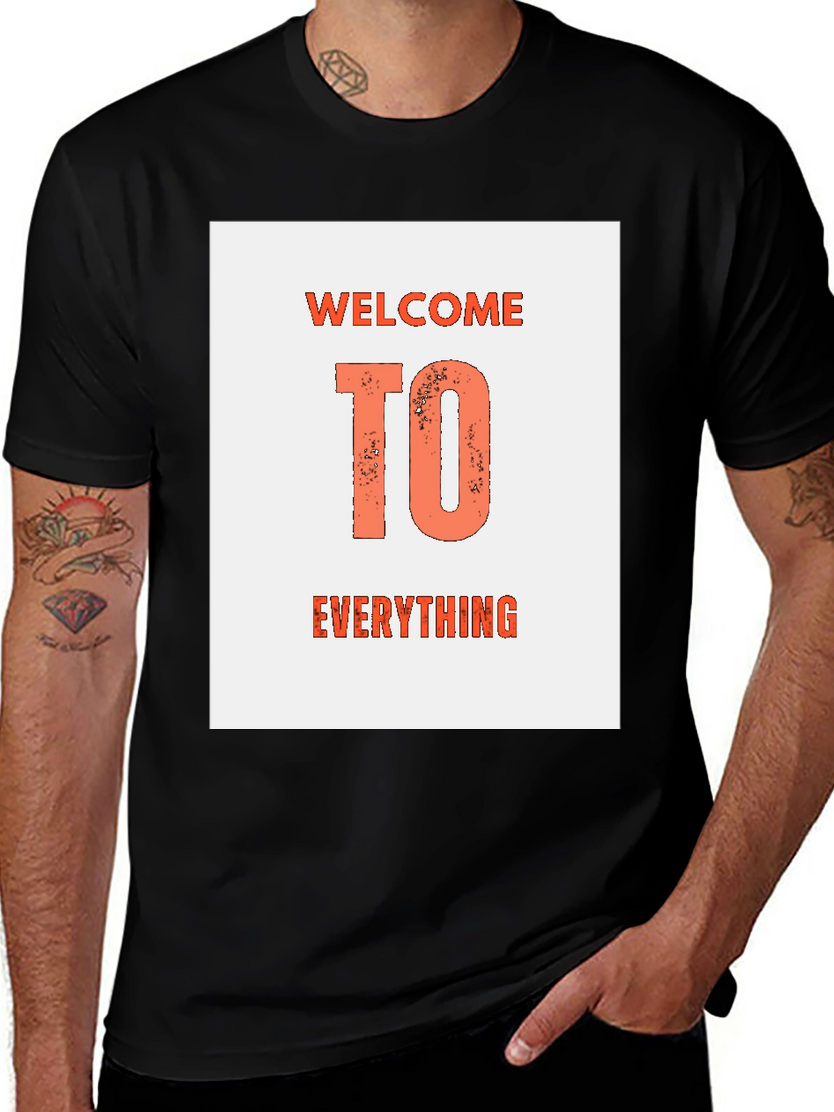 Welcome To Everything Graphic T-Shirt