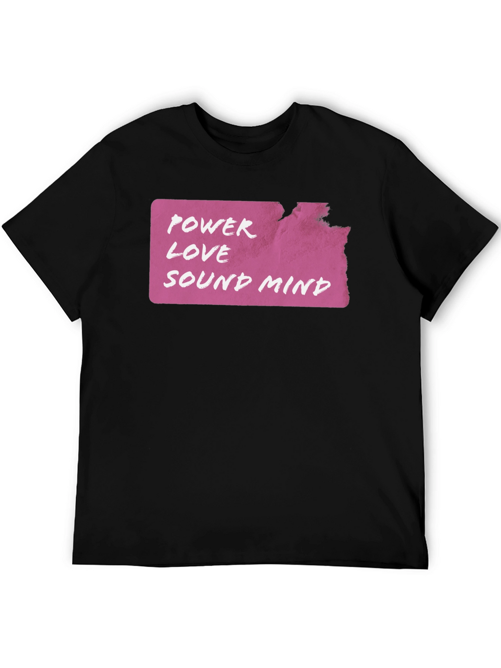 Power Love Sound Mind Graphic T-Shirt