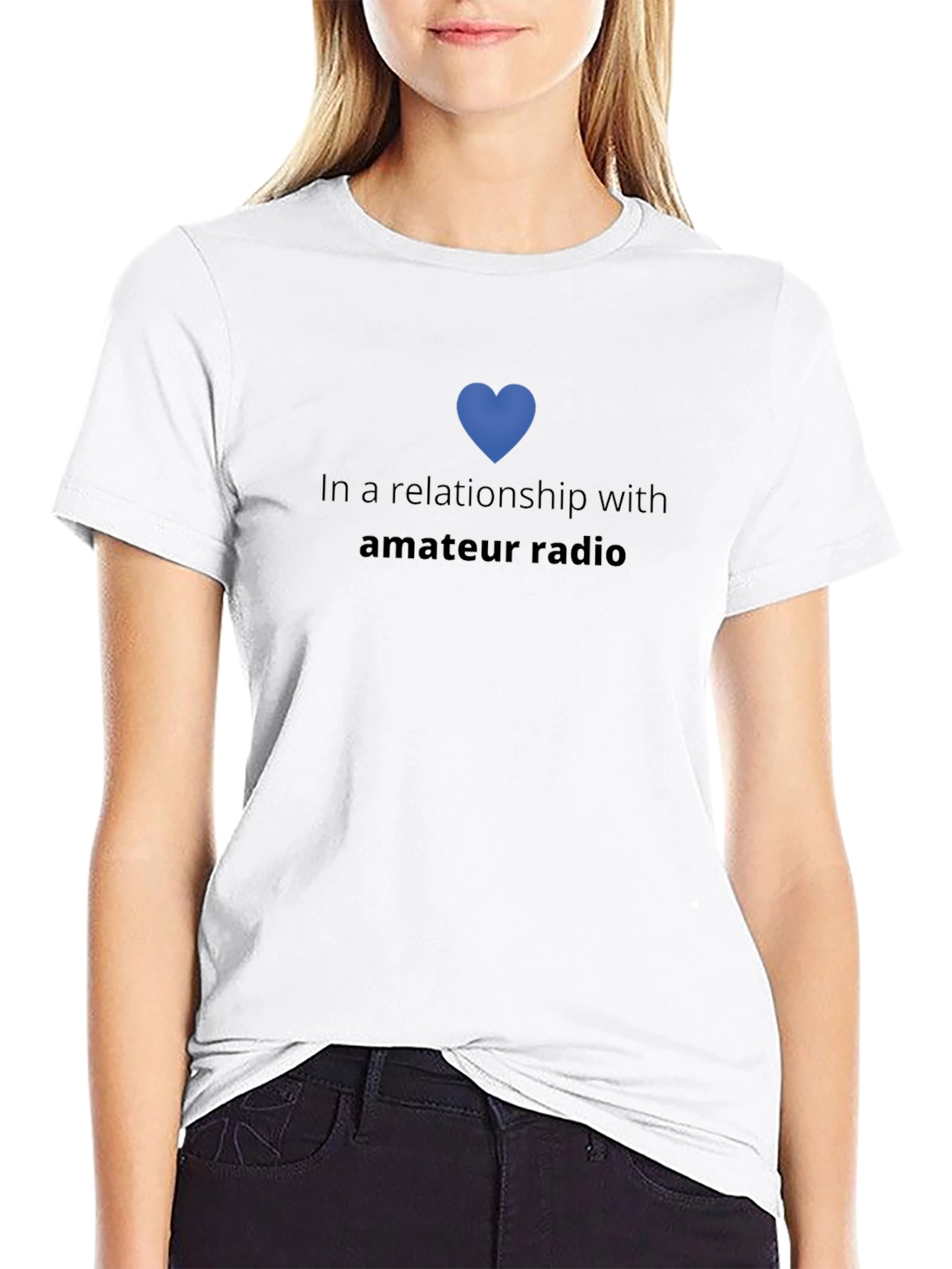 In A Relationship With Amateur Radio T-Shirt