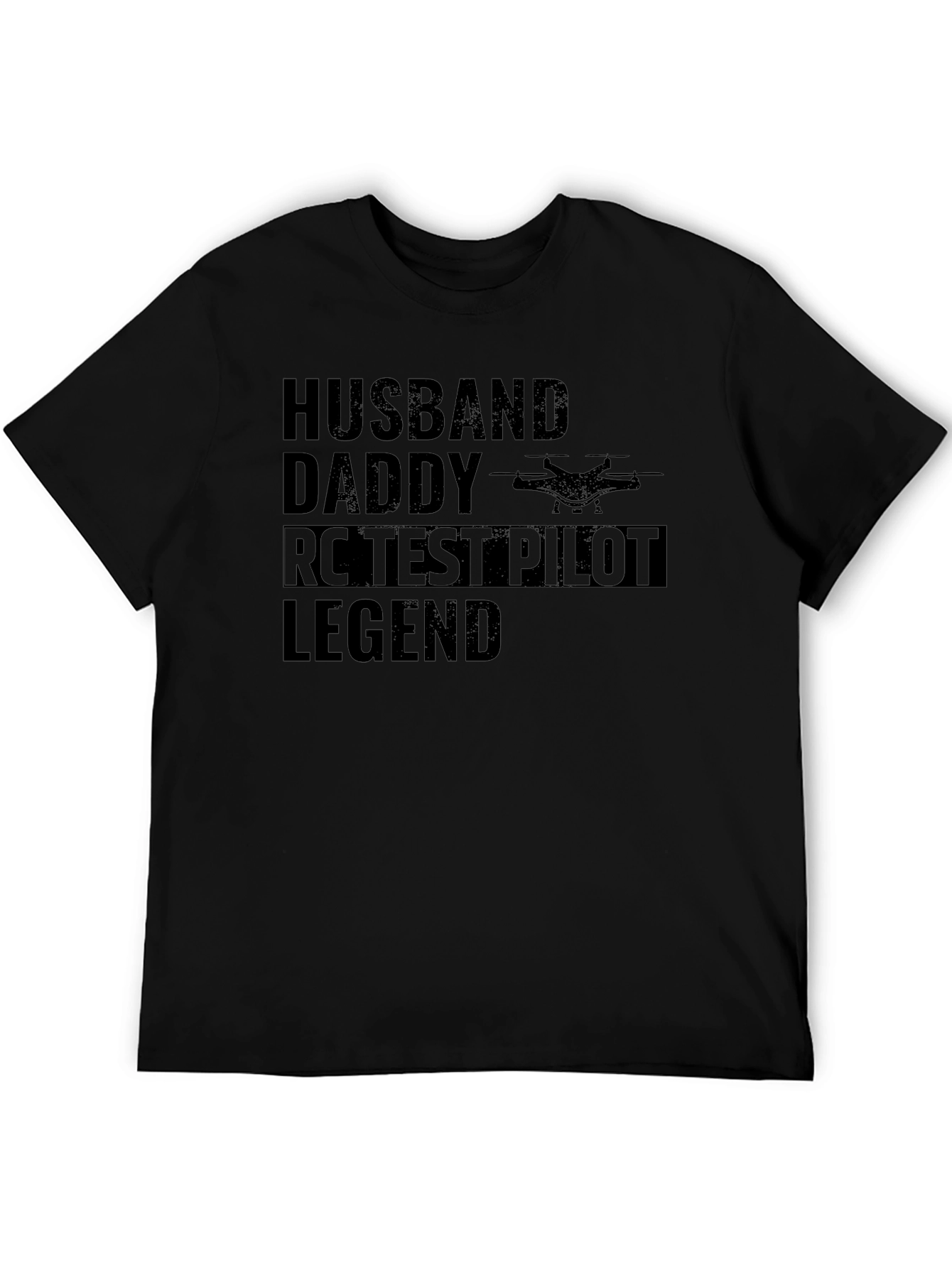Husband Daddy RC Test Pilot Legend Black T-Shirt