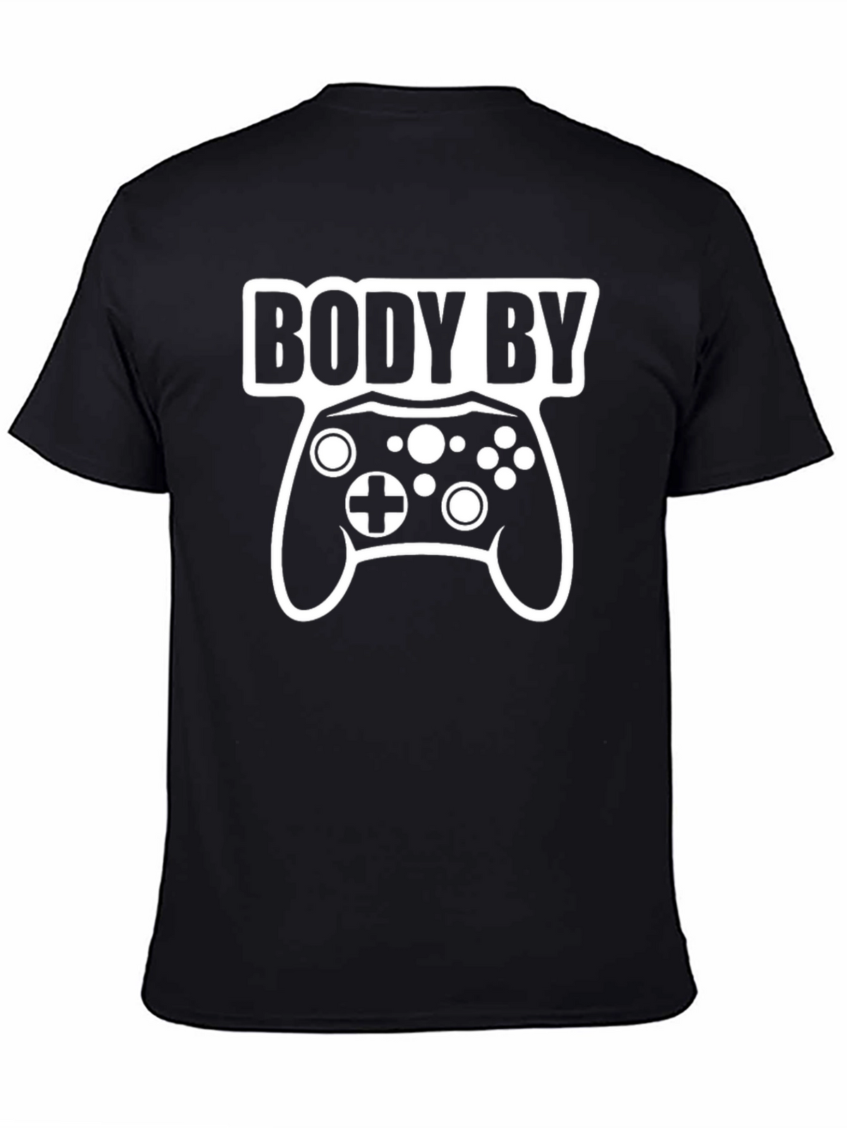Body By Gaming T-Shirt - Gamer Style!