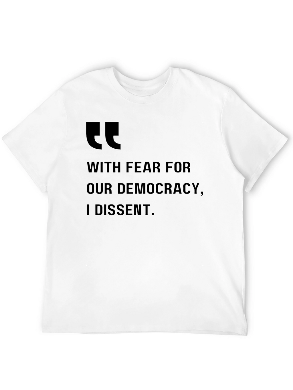 Dissent Tee - Democracy Awareness