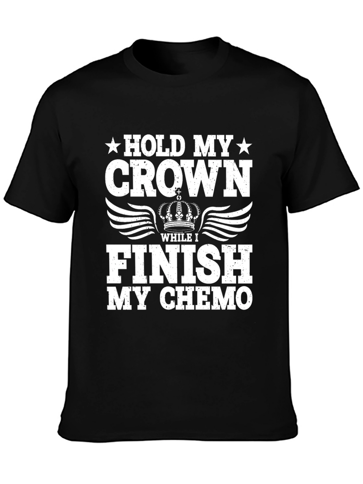 Hold My Crown Chemo T-Shirt - Cancer Support