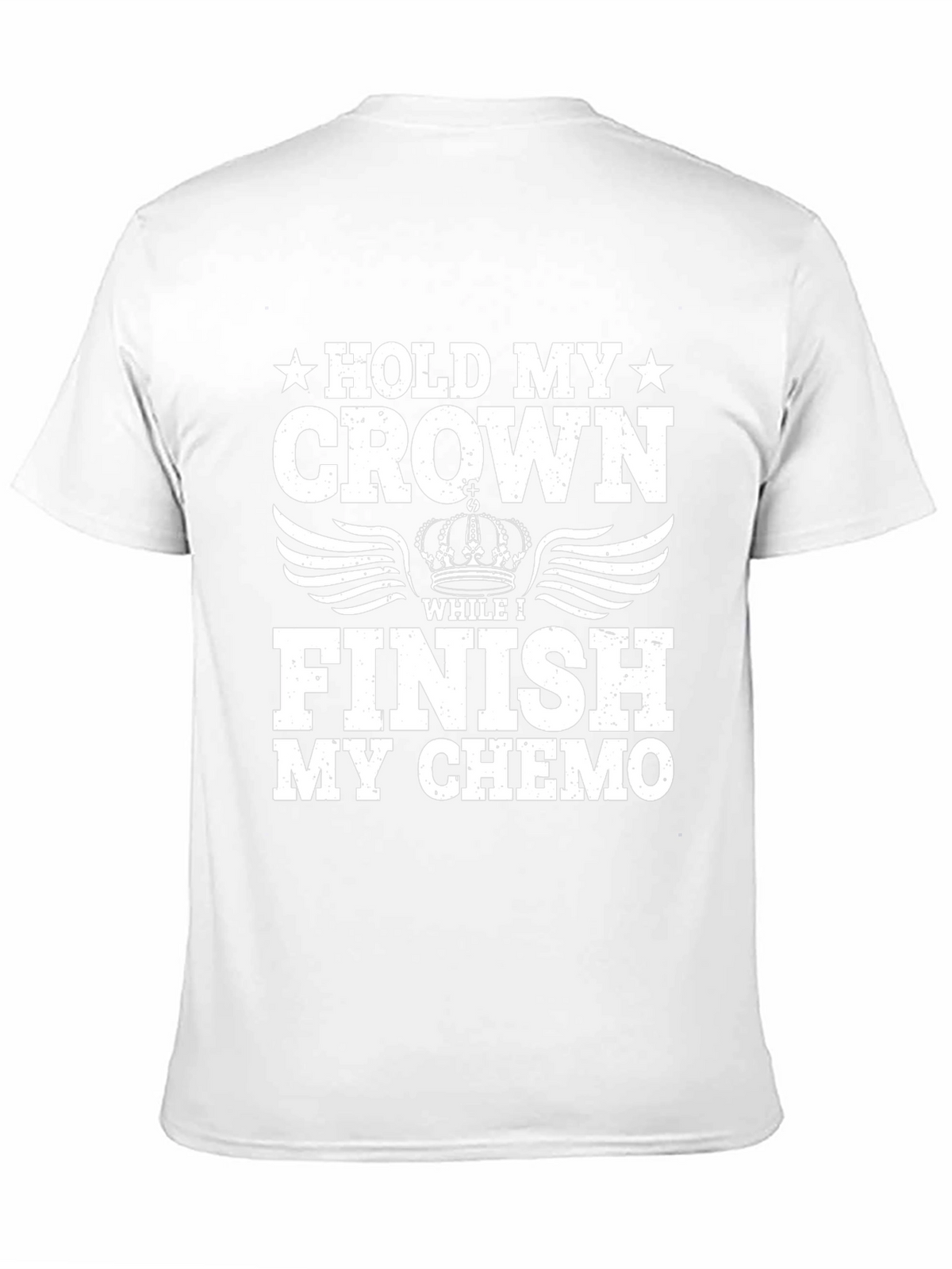 Hold My Crown Chemo T-Shirt - Cancer Support