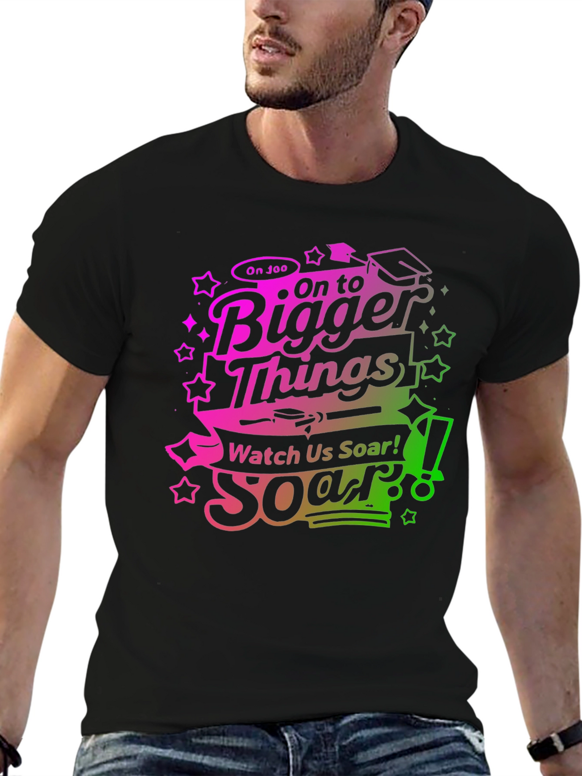 On To Bigger Things Graduation T-Shirt