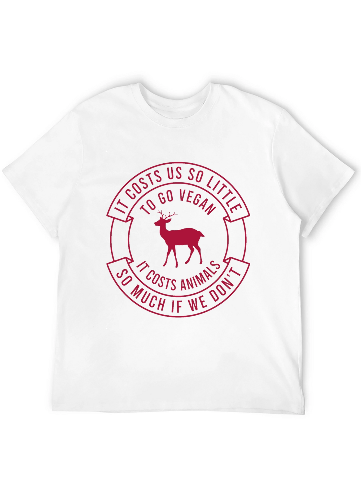 Vegan T-Shirt: Costs Us So Little - Protect Animals
