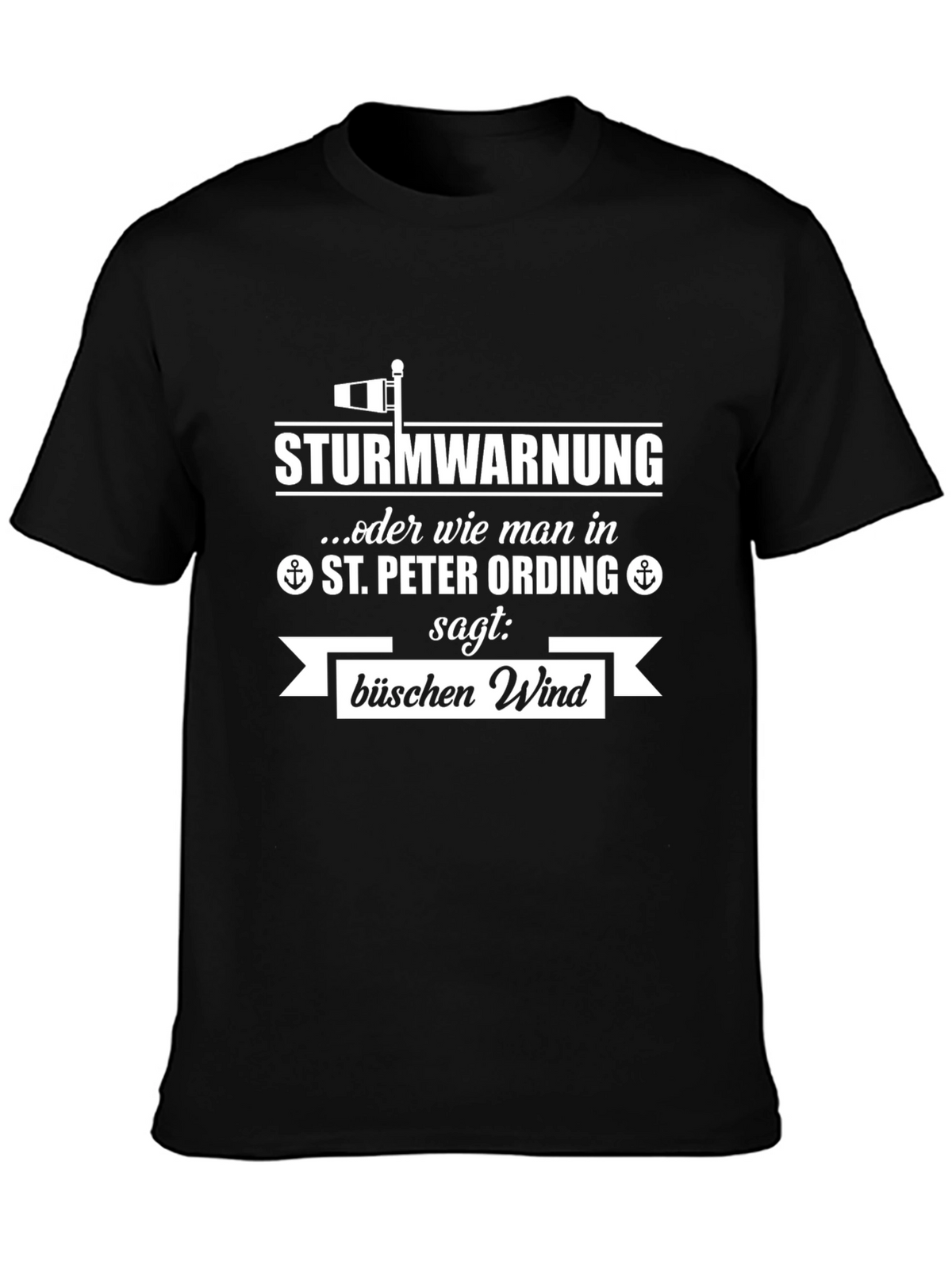 St. Peter Ording Sturmwarnung Wind T-Shirt