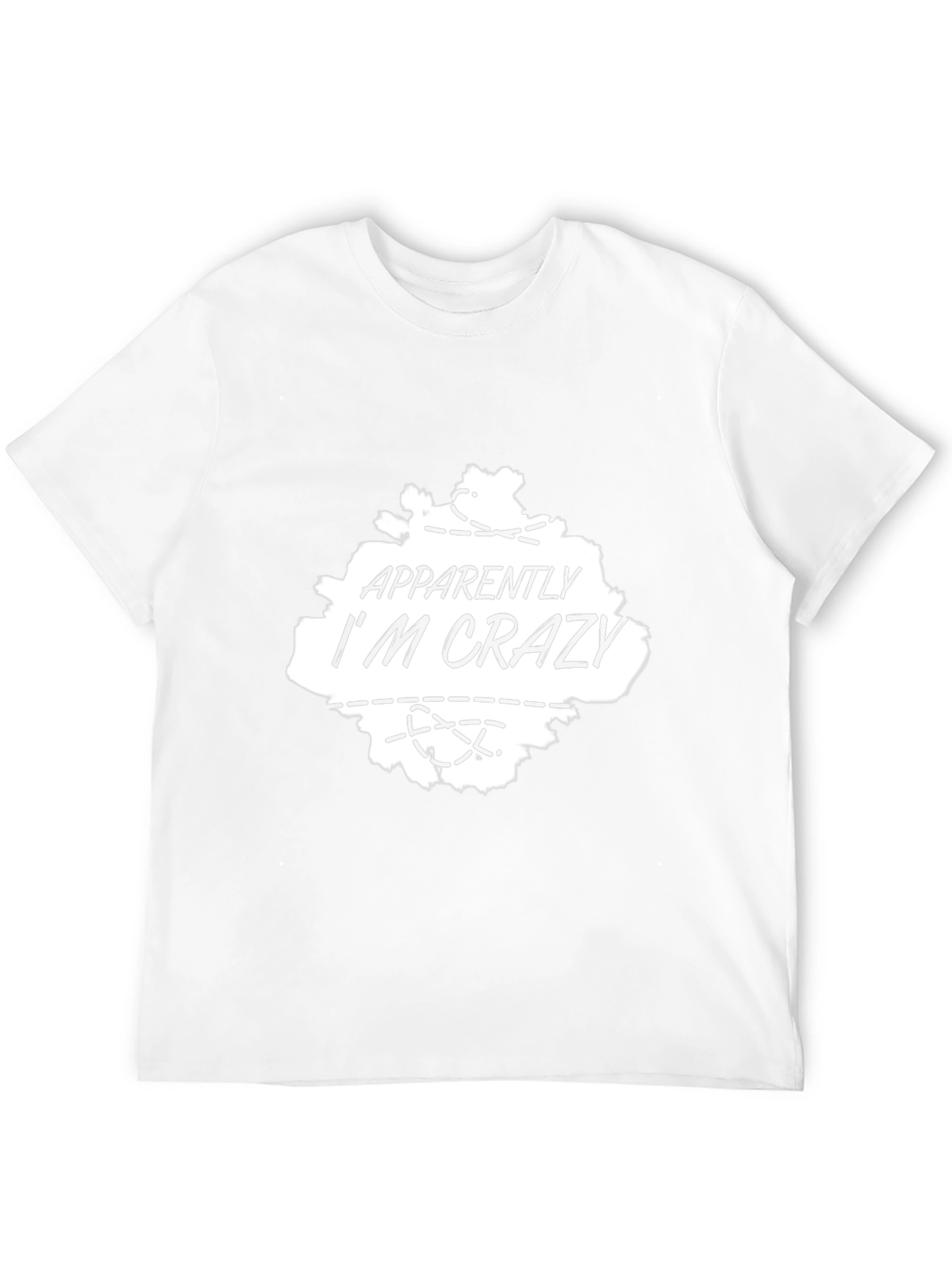 Apparently Im Crazy T-Shirt