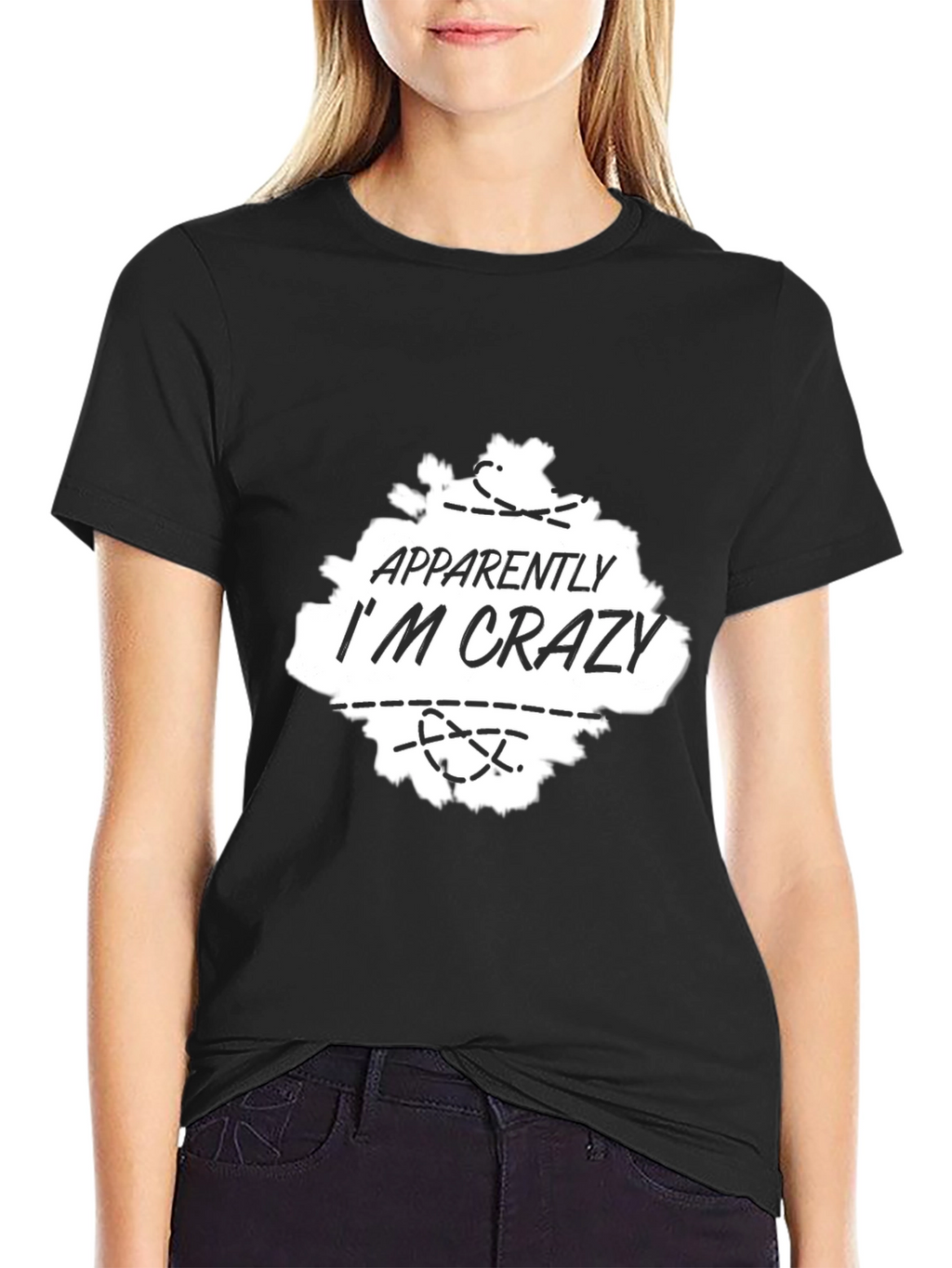 Apparently Im Crazy T-Shirt