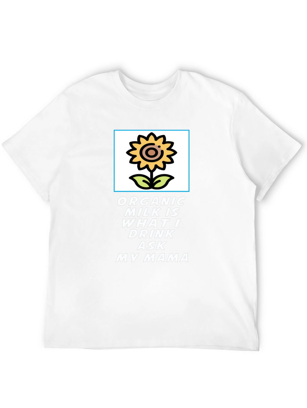 Organic Milk T-Shirt: Sunflower Design