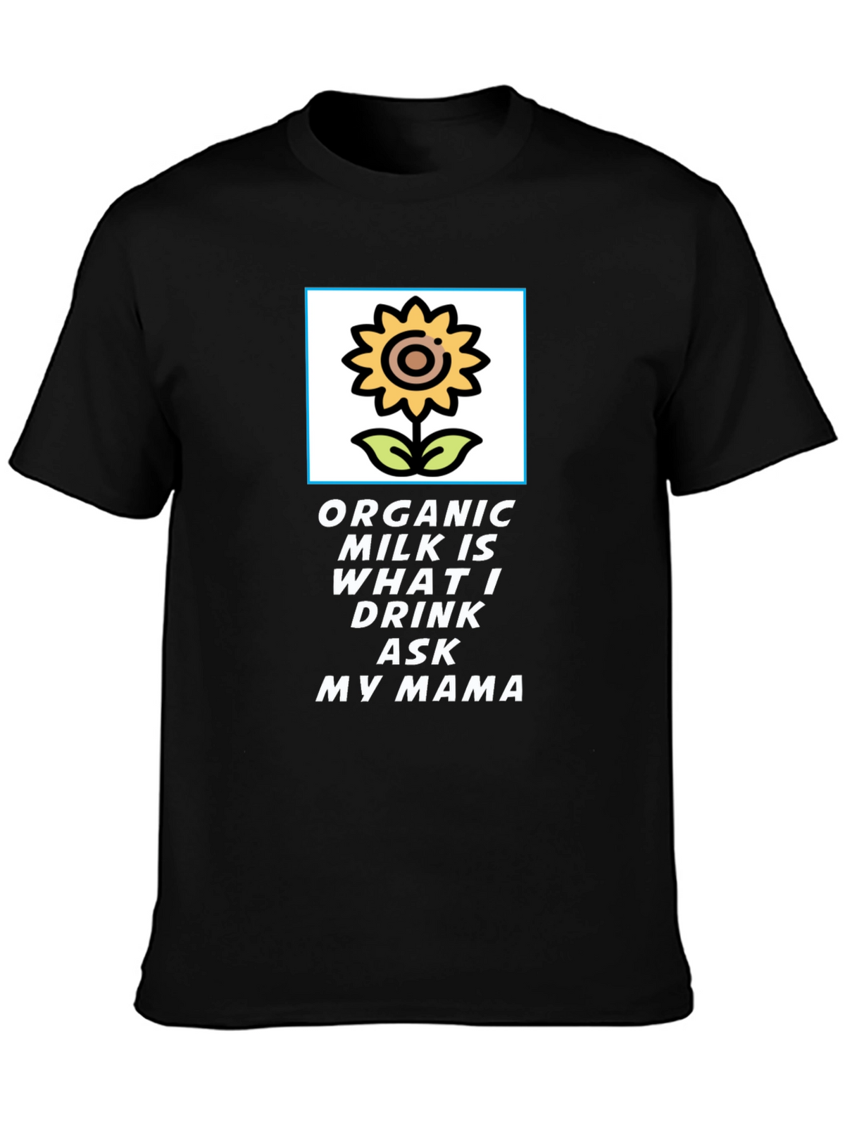 Organic Milk T-Shirt: Sunflower Design