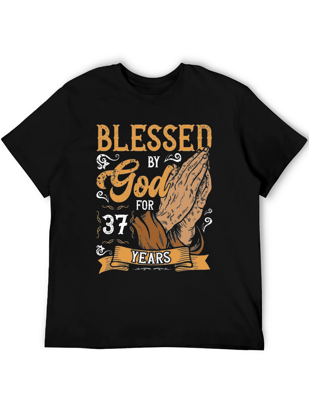 Blessed by God Graphic Tee - 37 Years