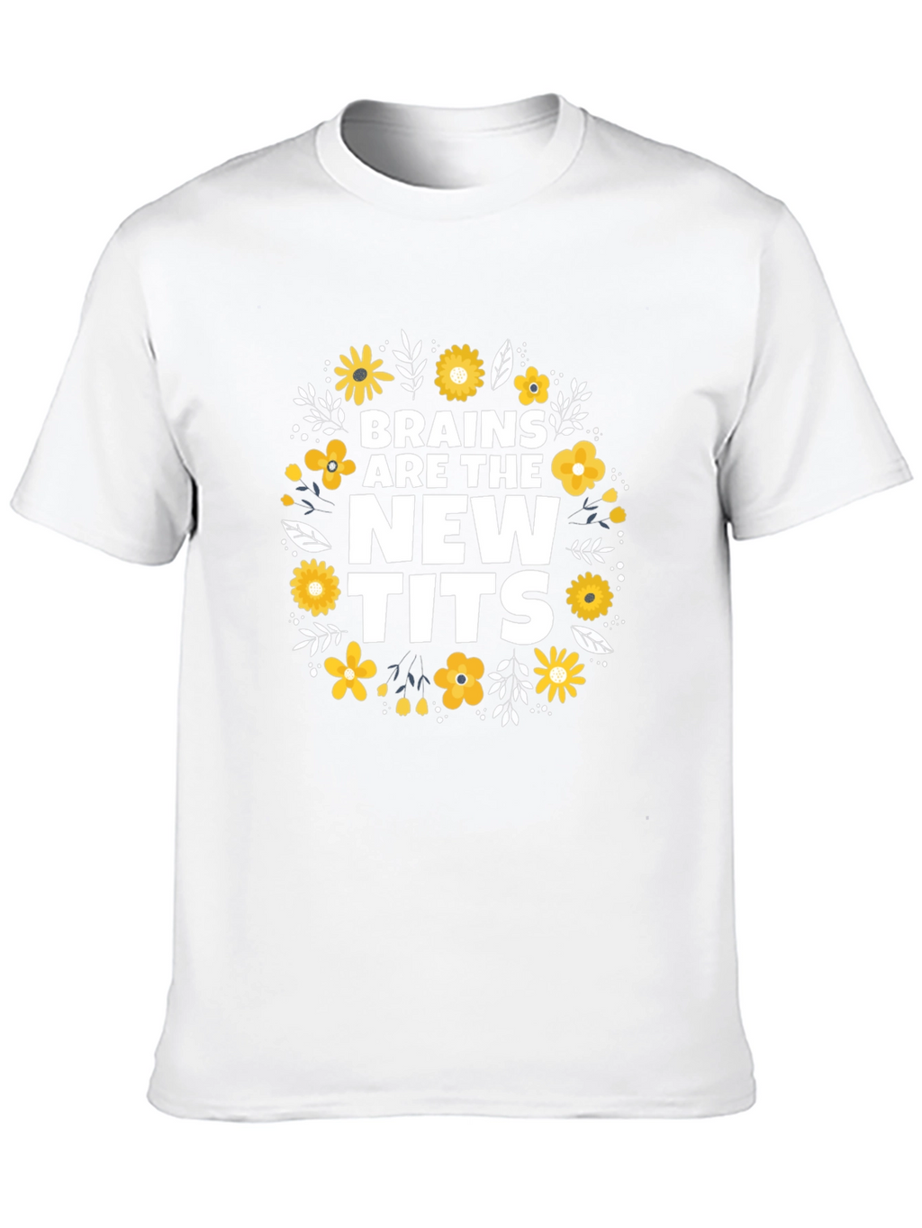 Brains Are The New Tits Graphic Tee
