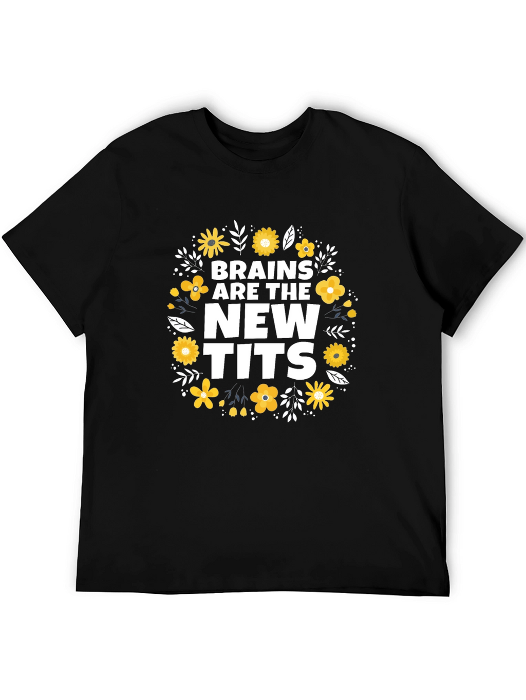 Brains Are The New Tits Graphic Tee