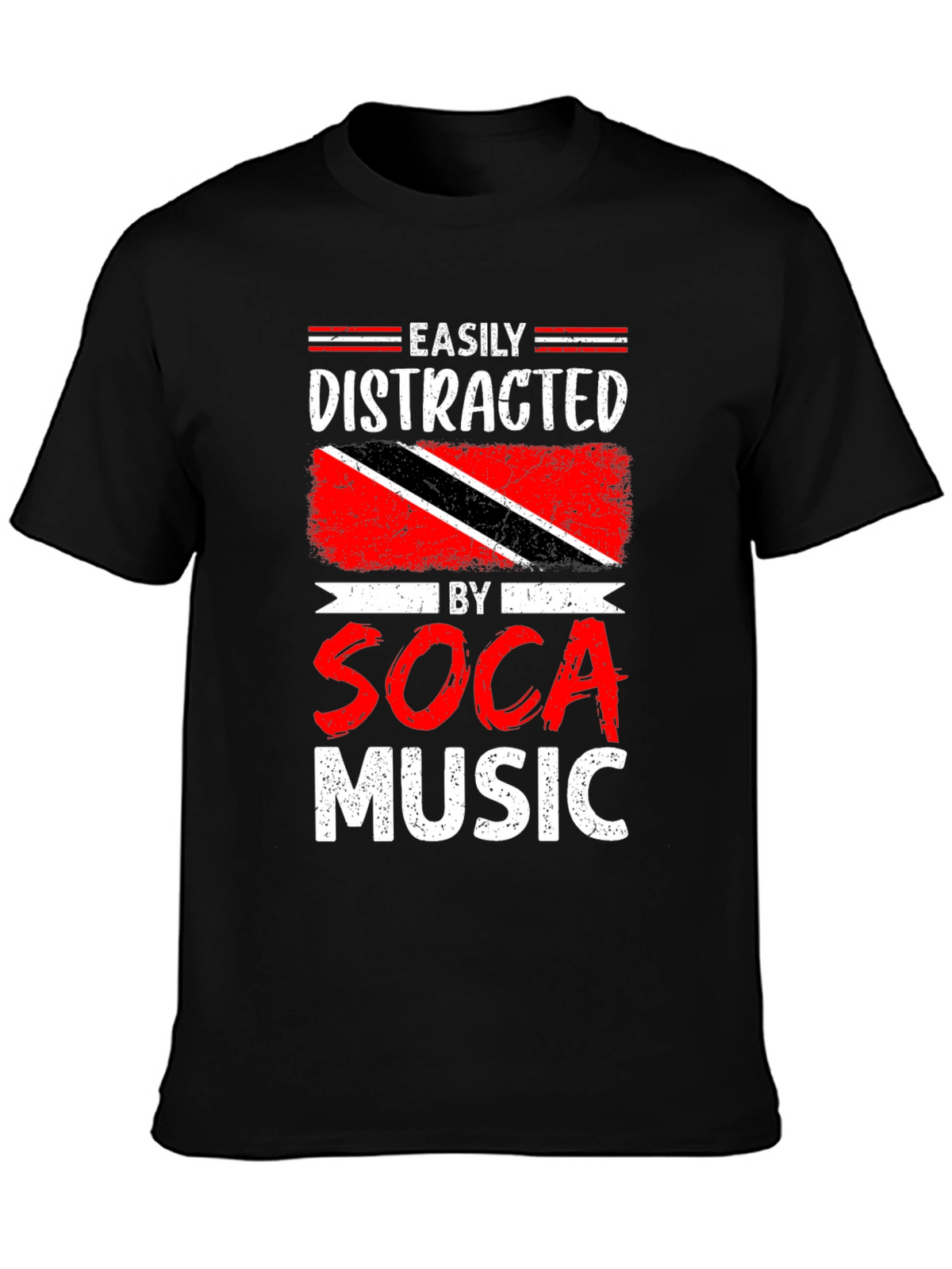 Easily Distracted by Soca Music T-Shirt