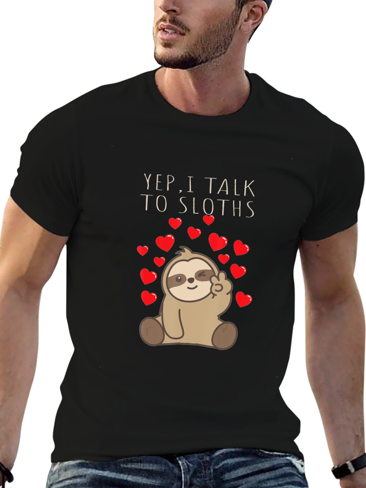 Yep I Talk To Sloths Graphic Tee