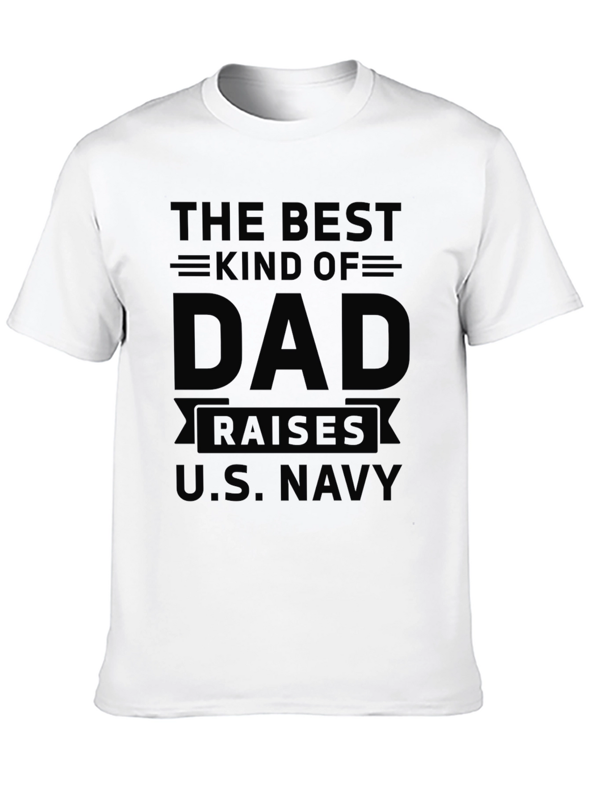 Best Dad Raises U.S. Navy Black T-Shirt